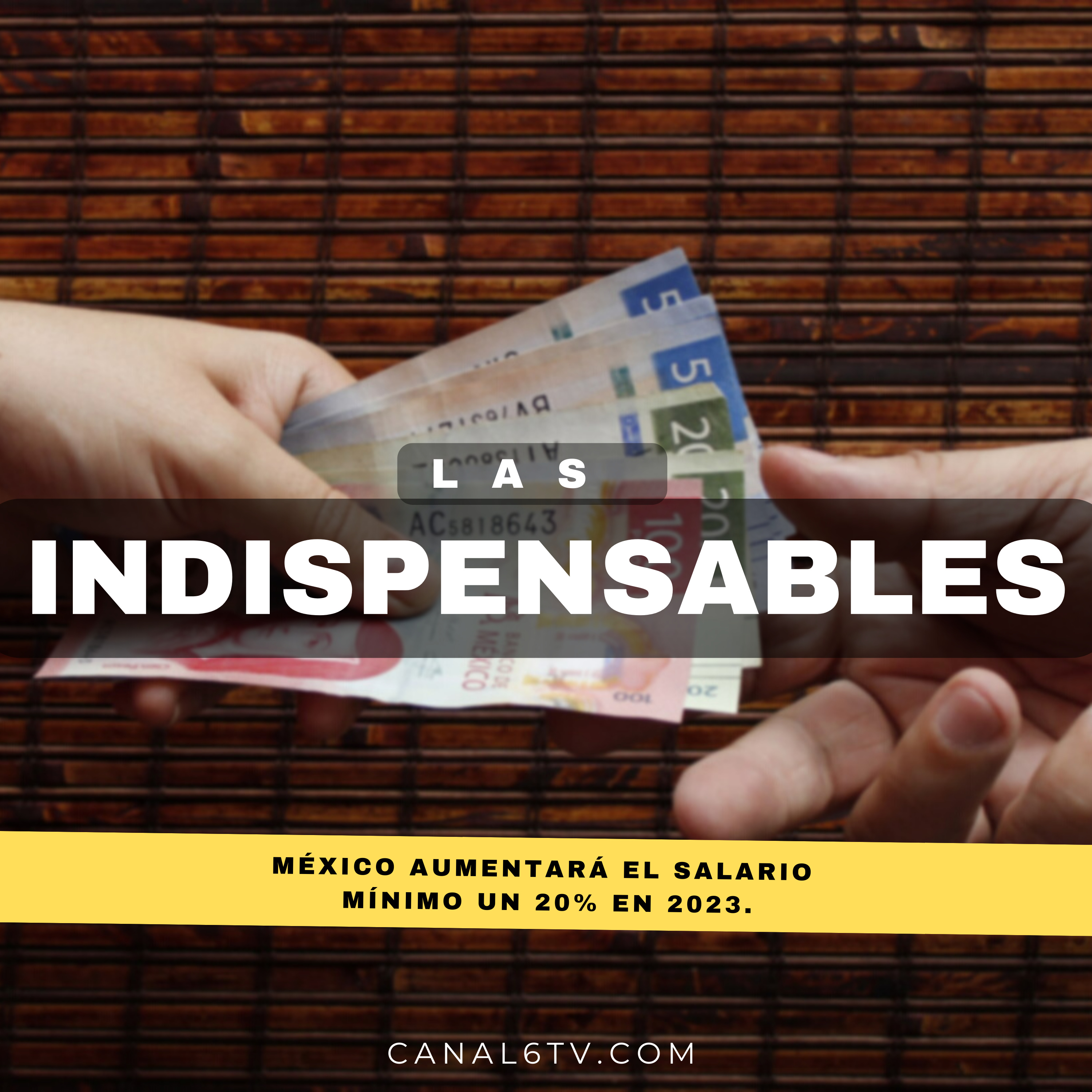 México aumentará el salario mínimo un 20% en 2023. episode artwork
