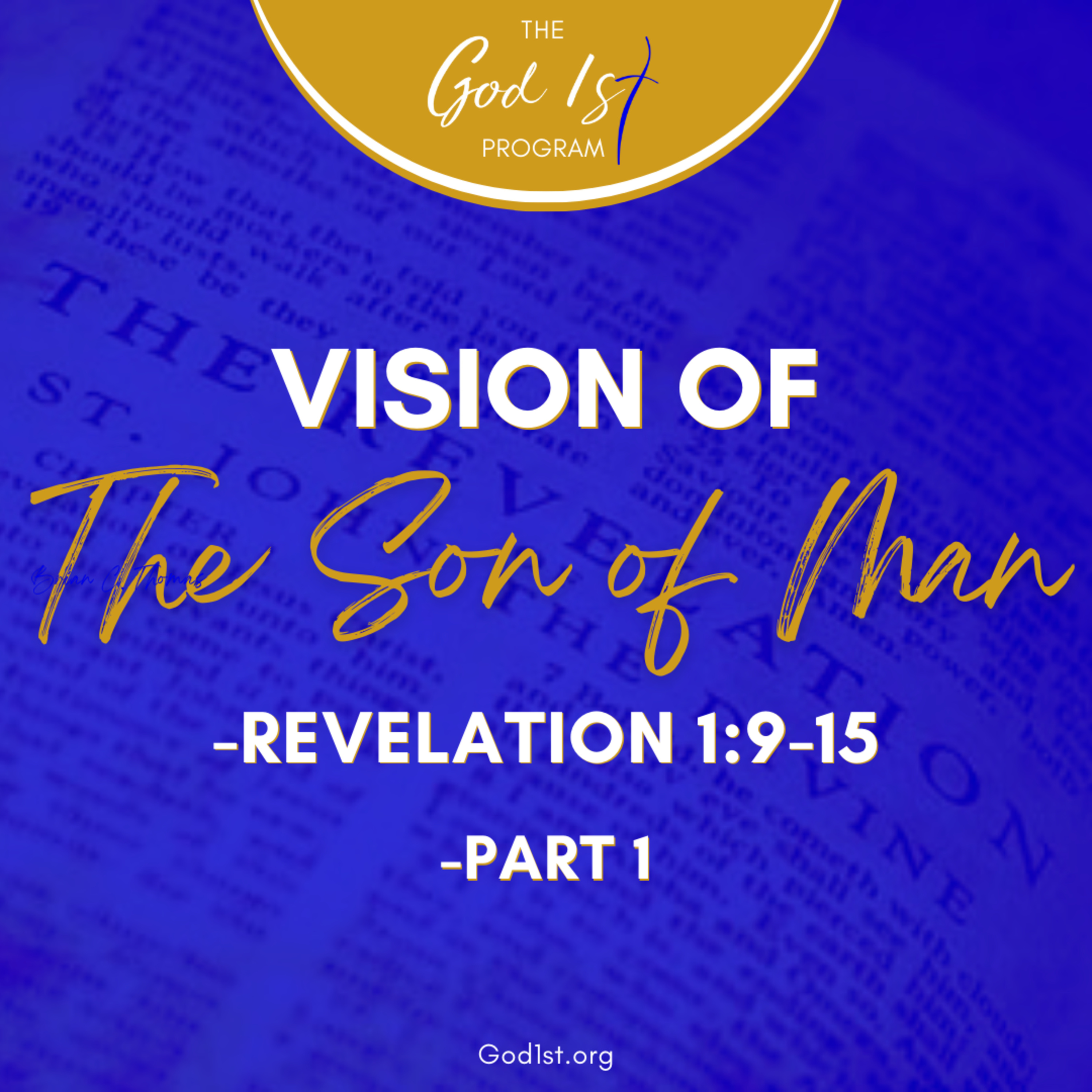 Vision of the Son of Man - Revelation 1:9-15 - Part 1 episode artwork
