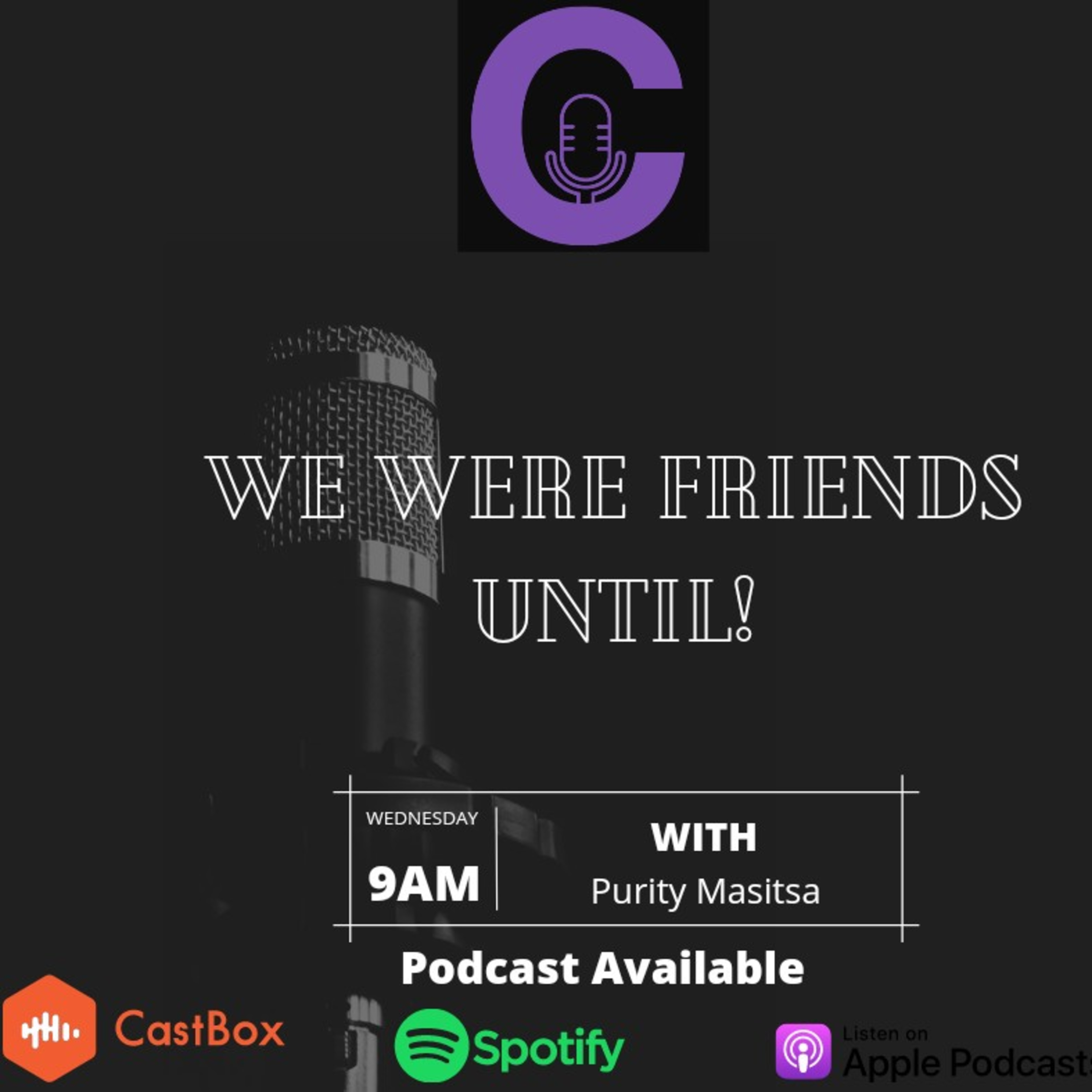 We were friends Until!