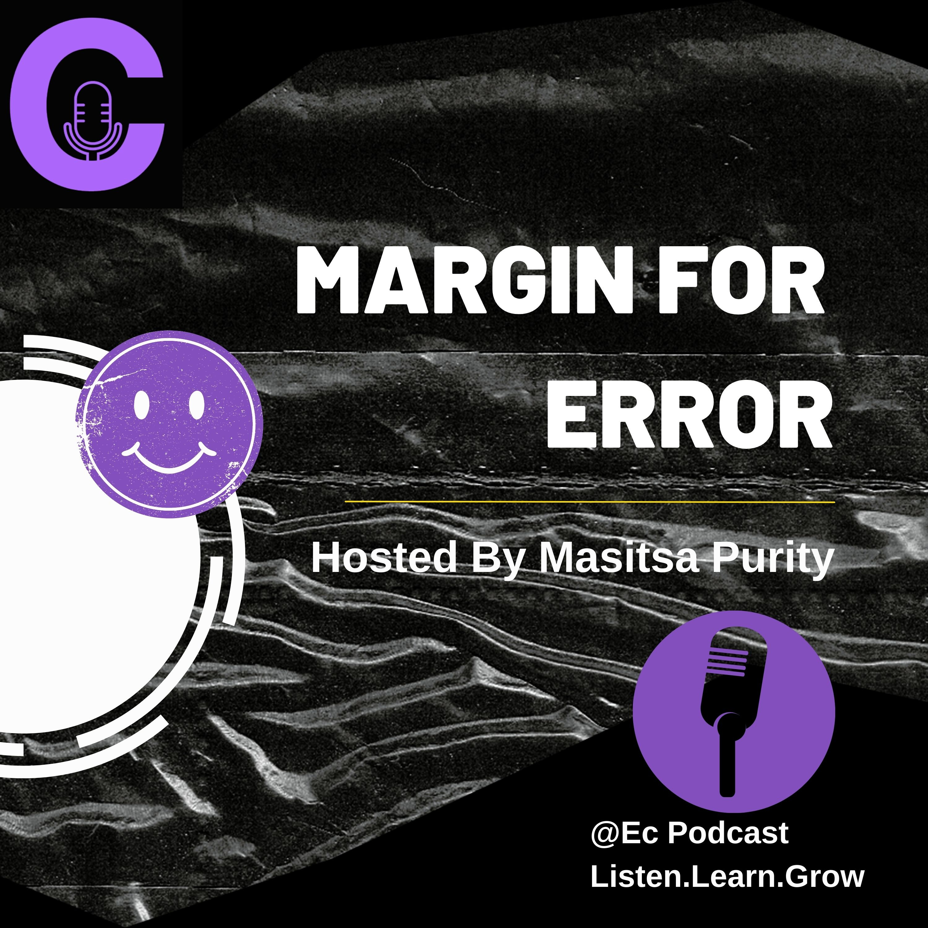 Margin For Error.