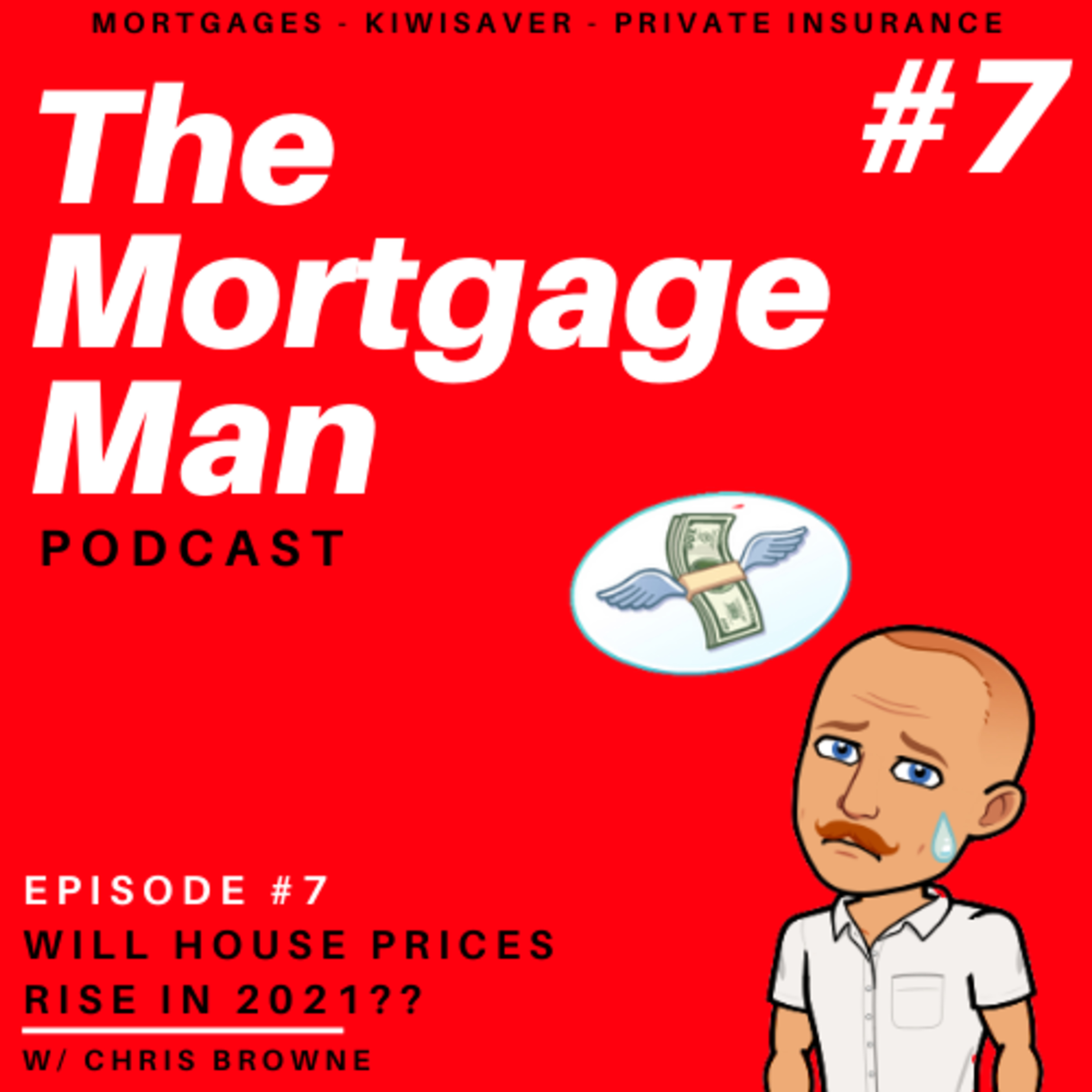 The Mortgage Man - A podcast for everyone with or wanting a mortgage