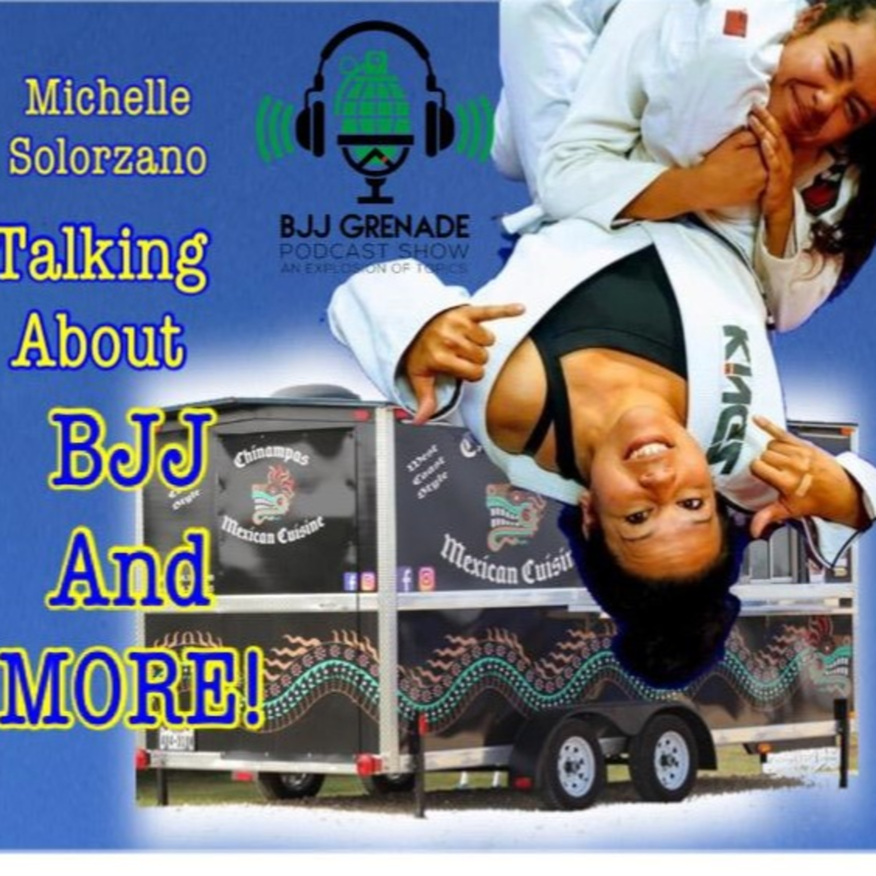 Explosion Three: The BJJ Food Truck Queen