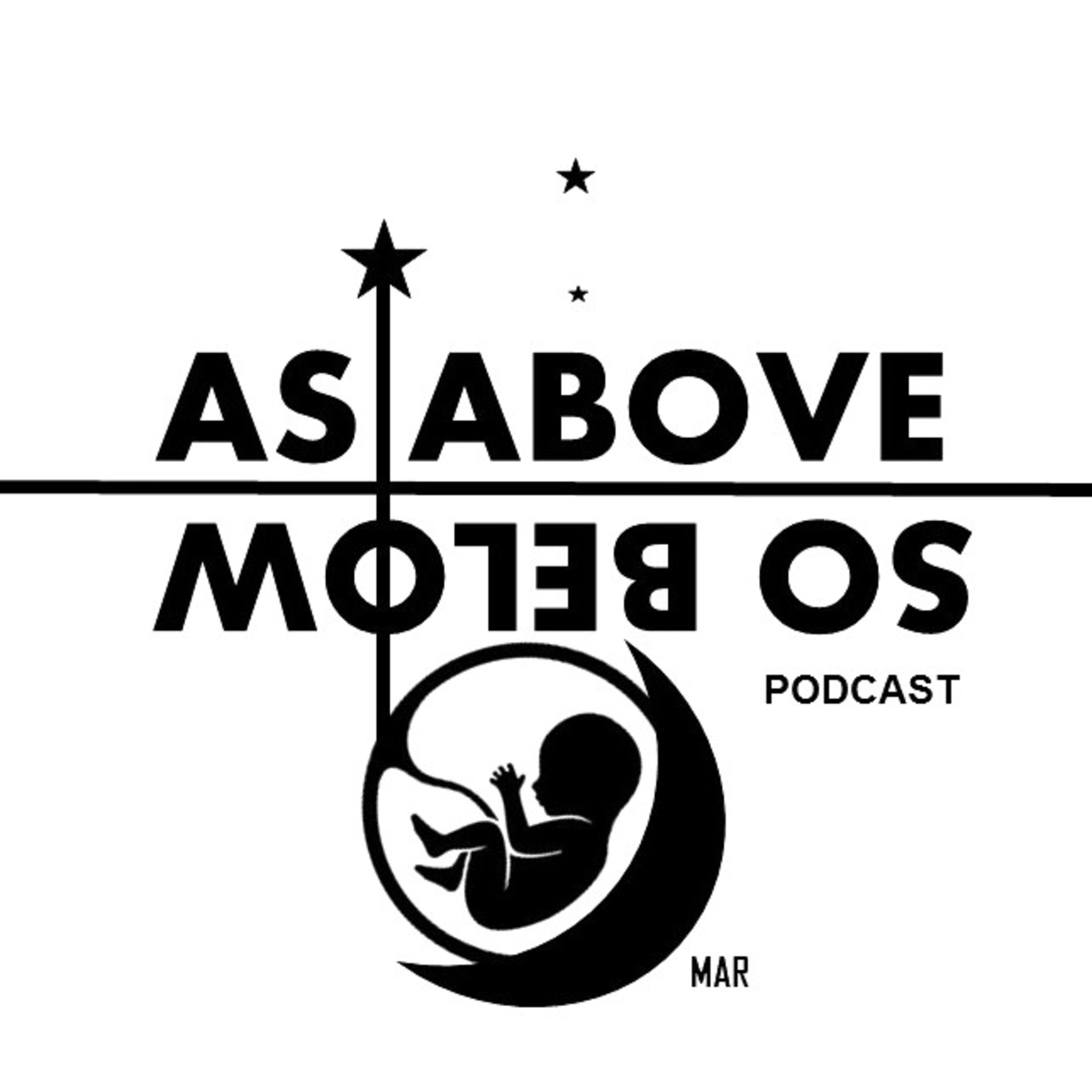 as ABOVE so BELOW