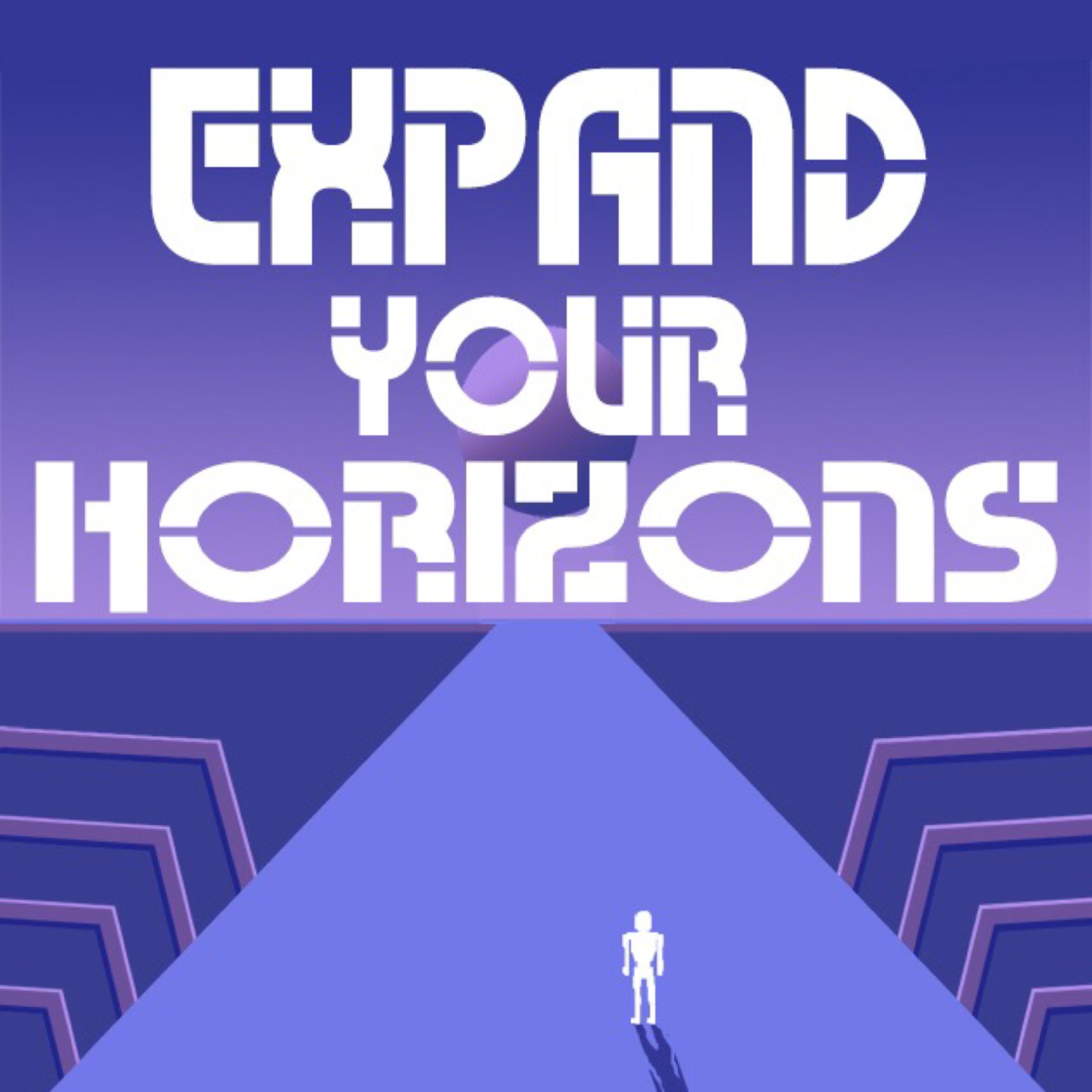 Expanding Your Horizons 001 w/ Colton Rusinko