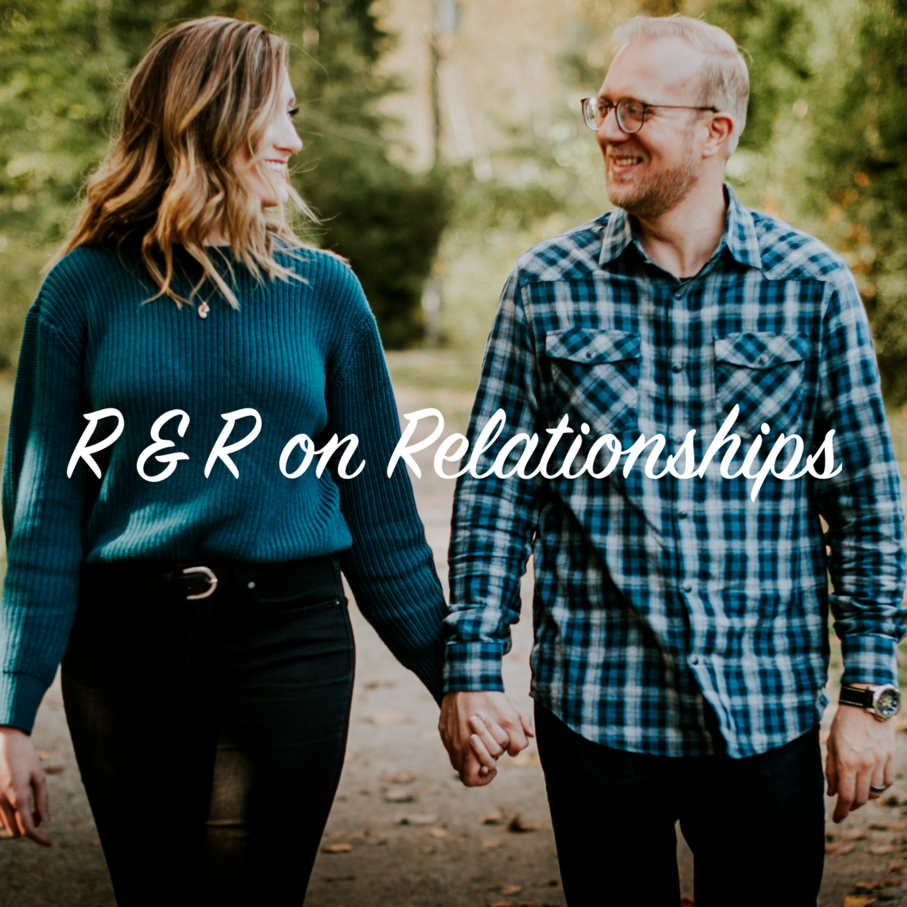 R&R on Relationships w/ Richard Tatomir, MA, CCC, Relationship Therapist