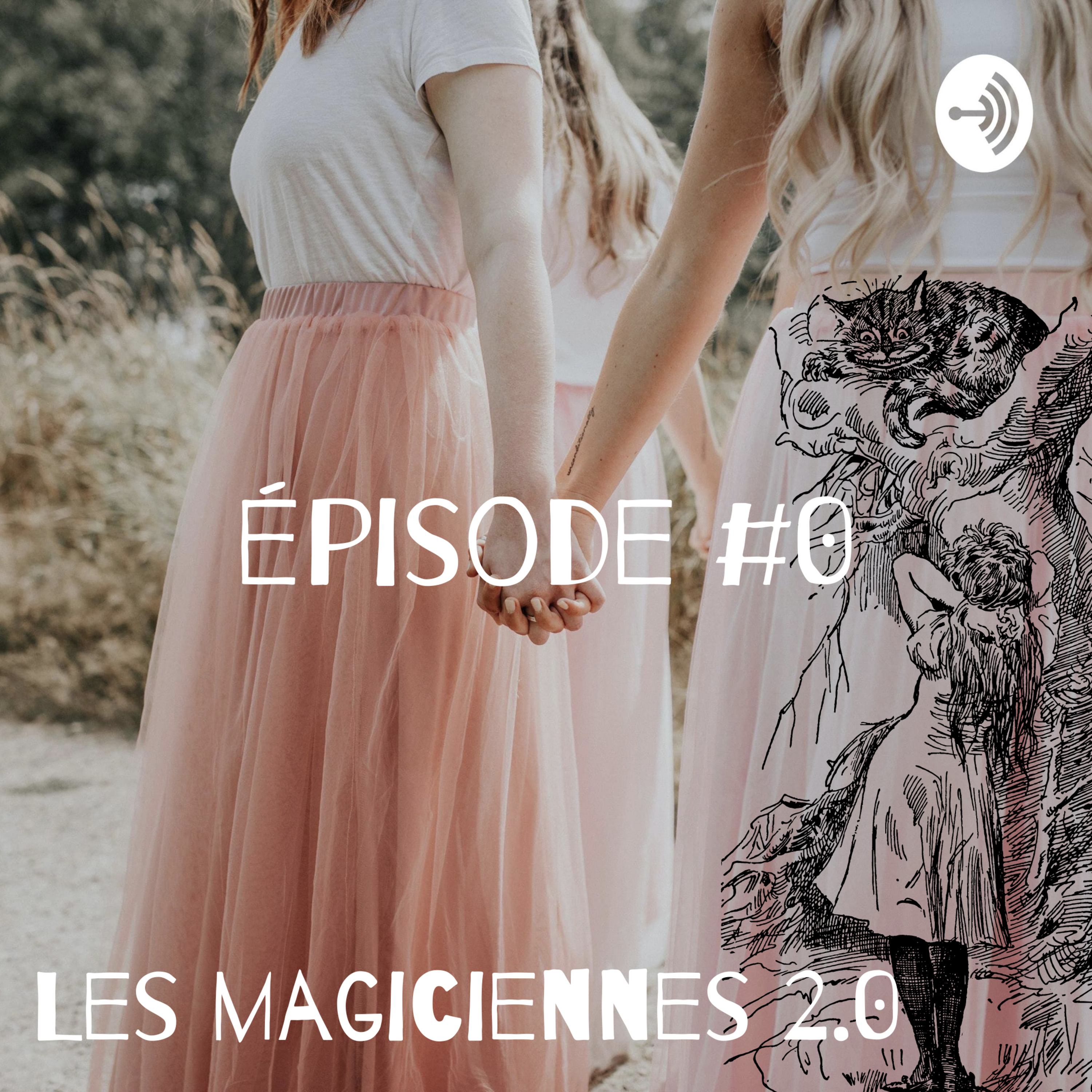 Les magiciennes 2.0