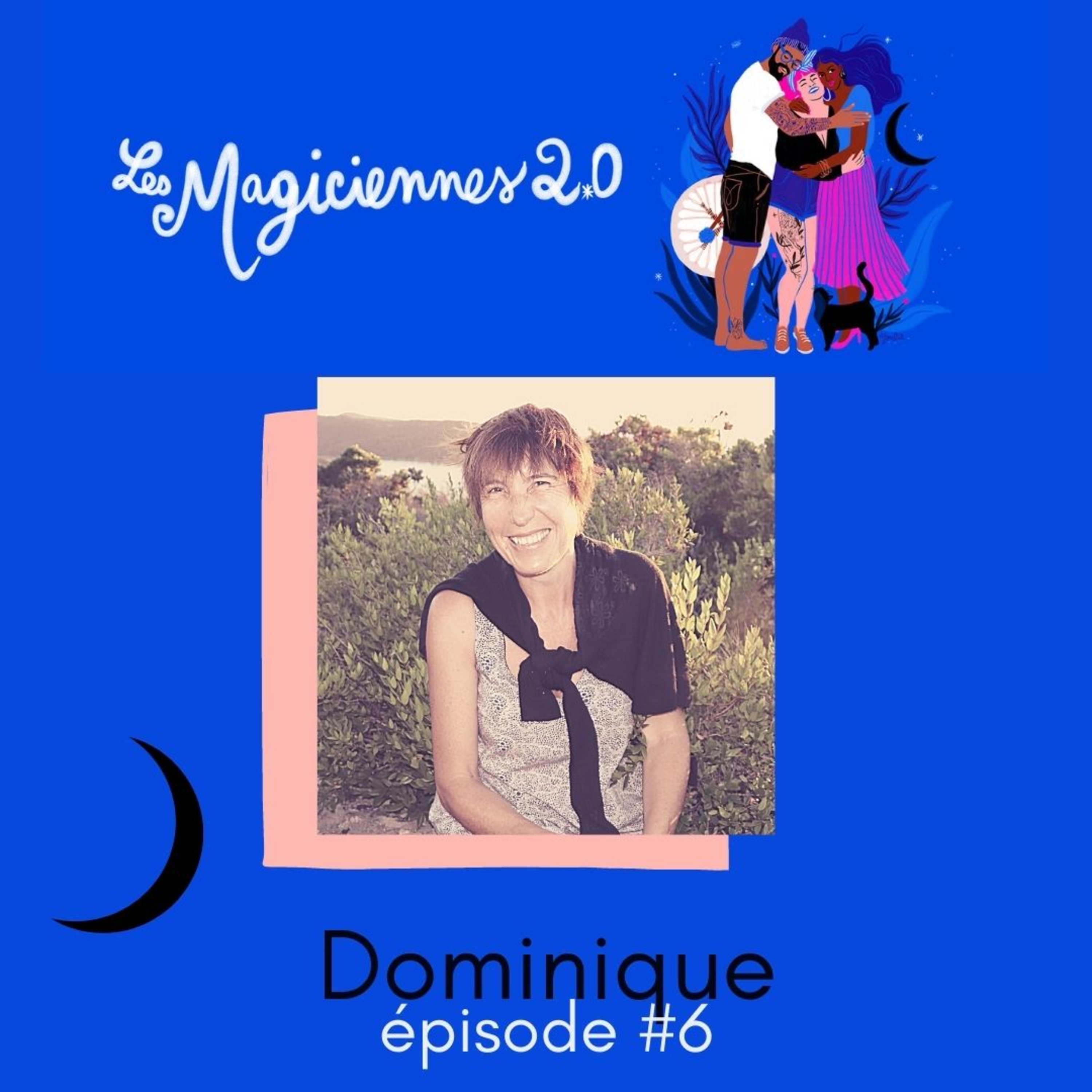 Les magiciennes 2.0