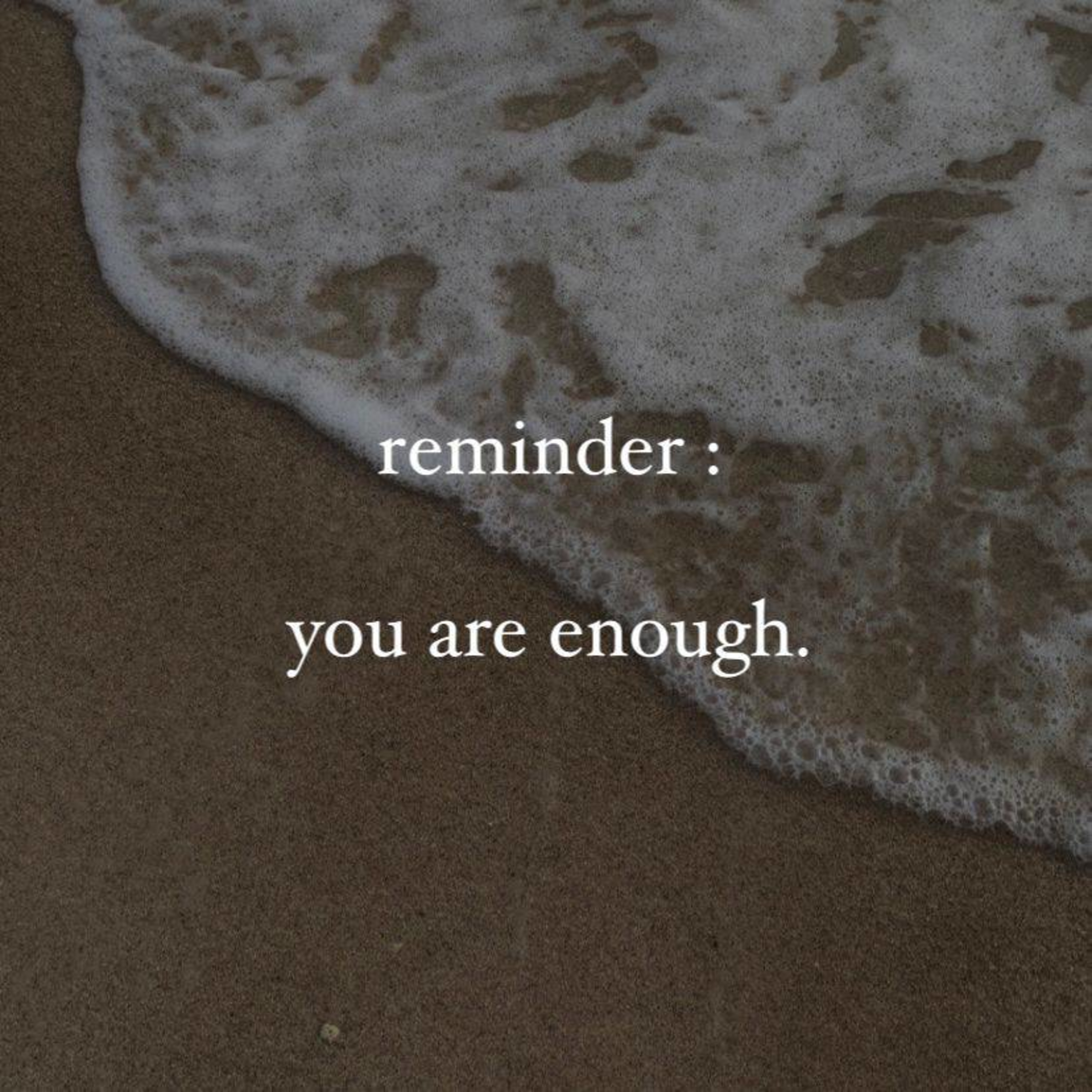 REMINDER : YOU ARE ENOUGH|| EPS. 05  episode artwork