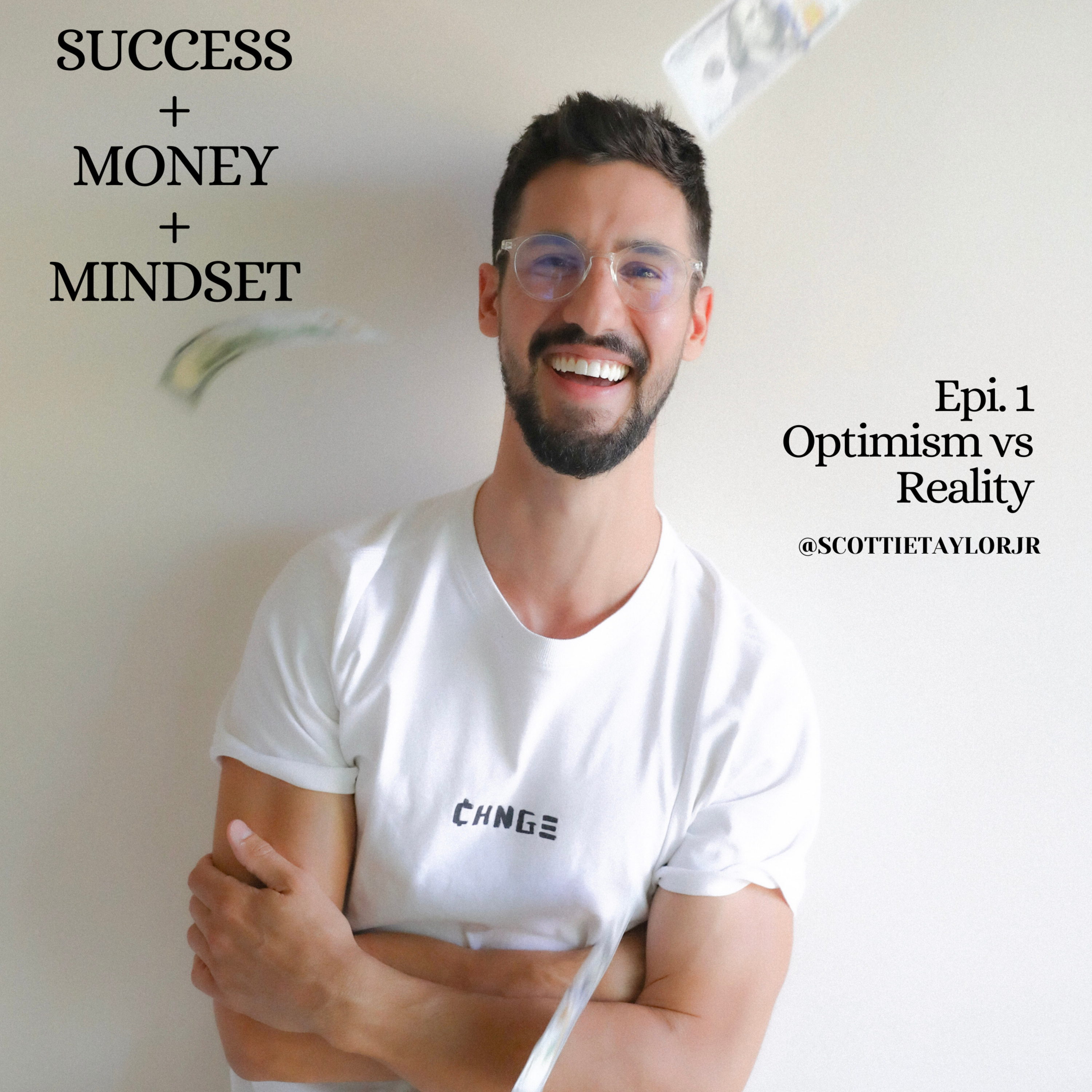 Success + Money + Mindset