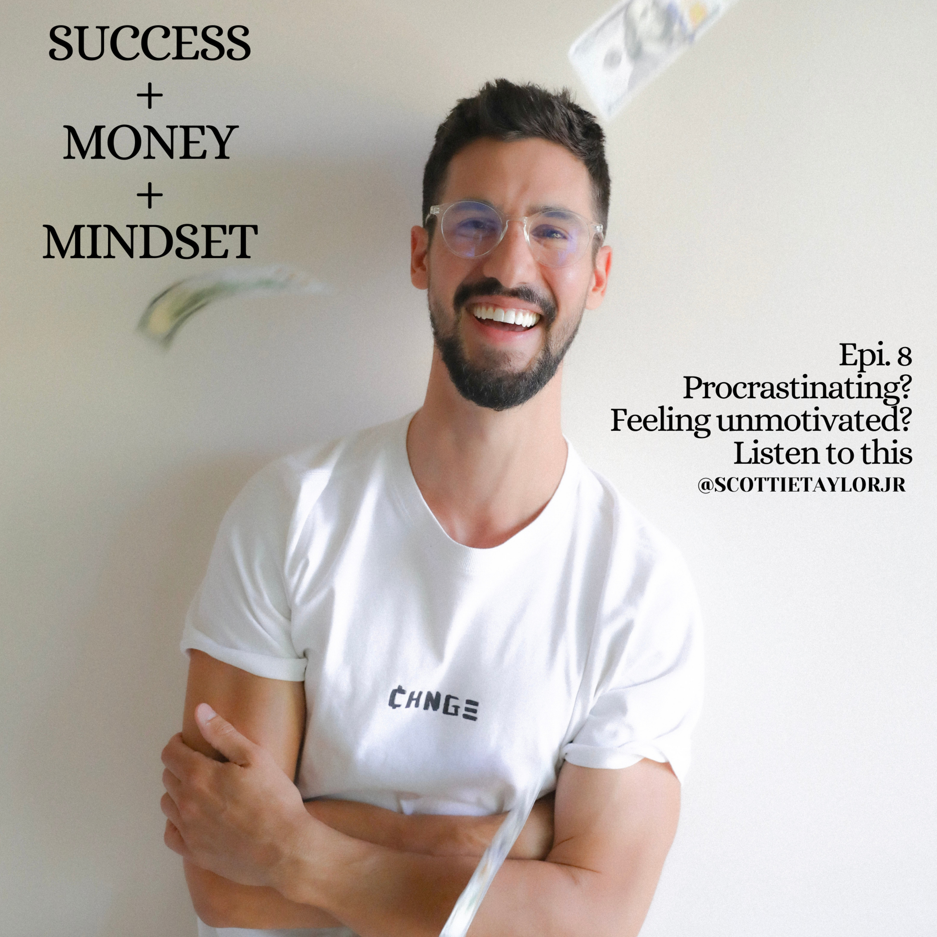 Success + Money + Mindset