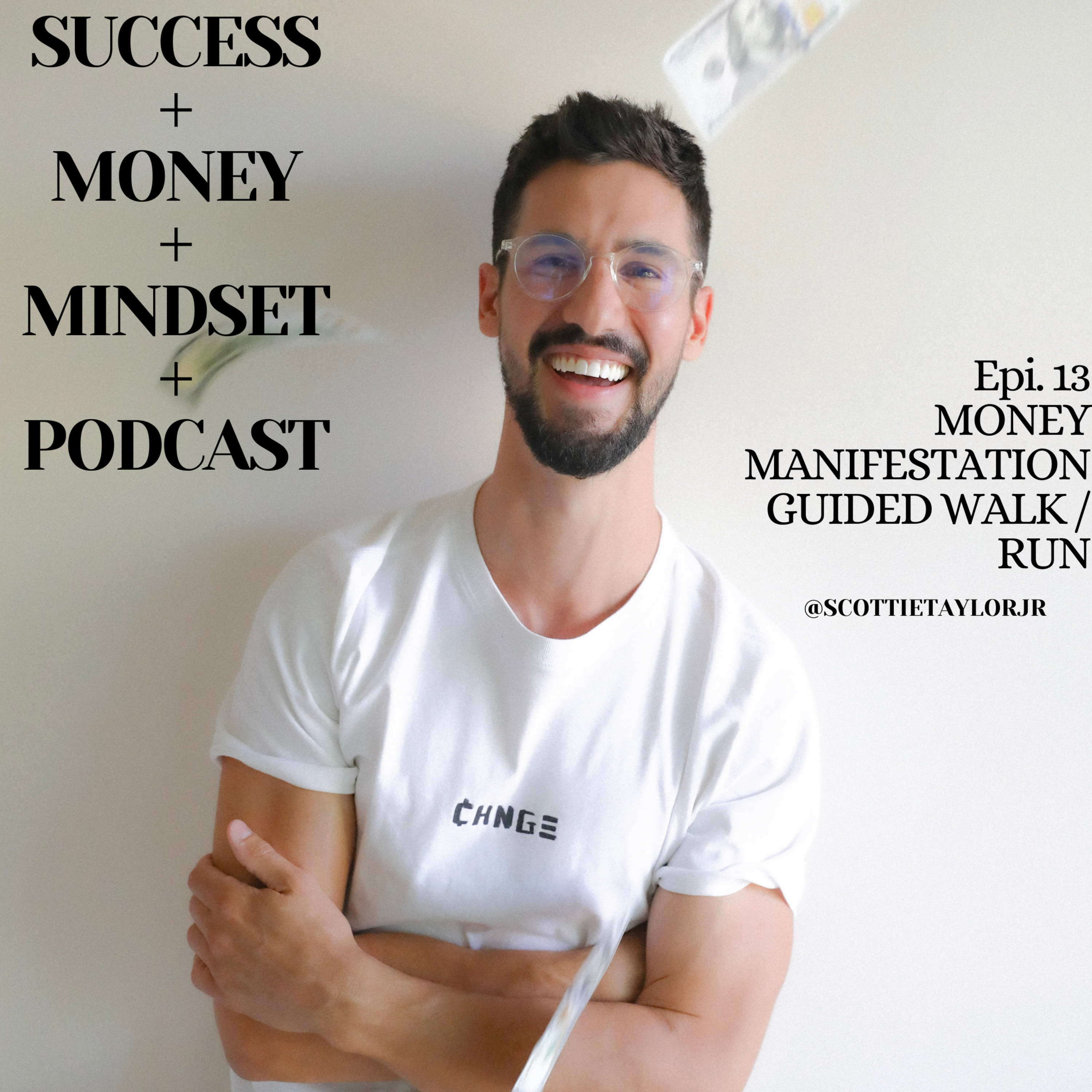 Success + Money + Mindset