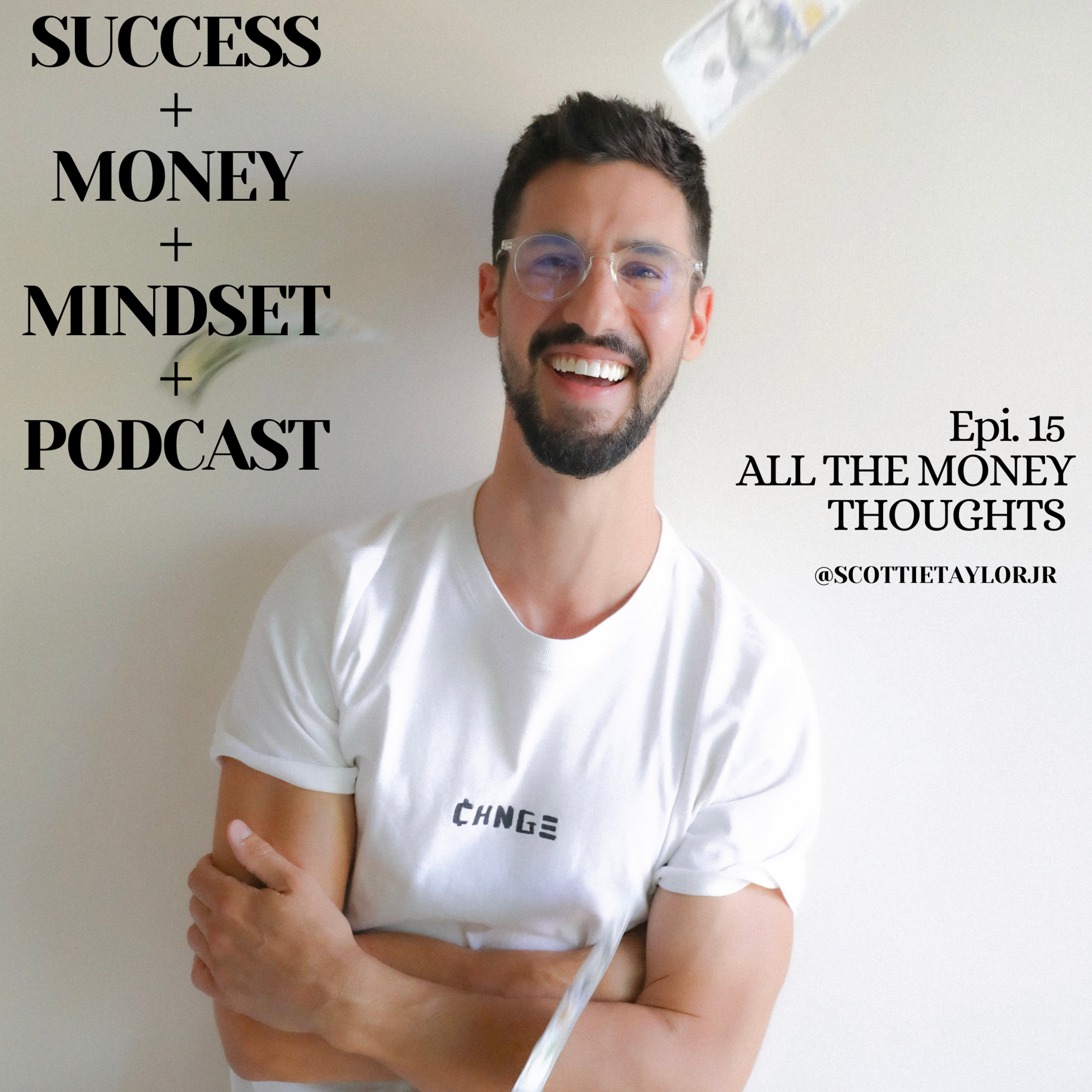 Success + Money + Mindset