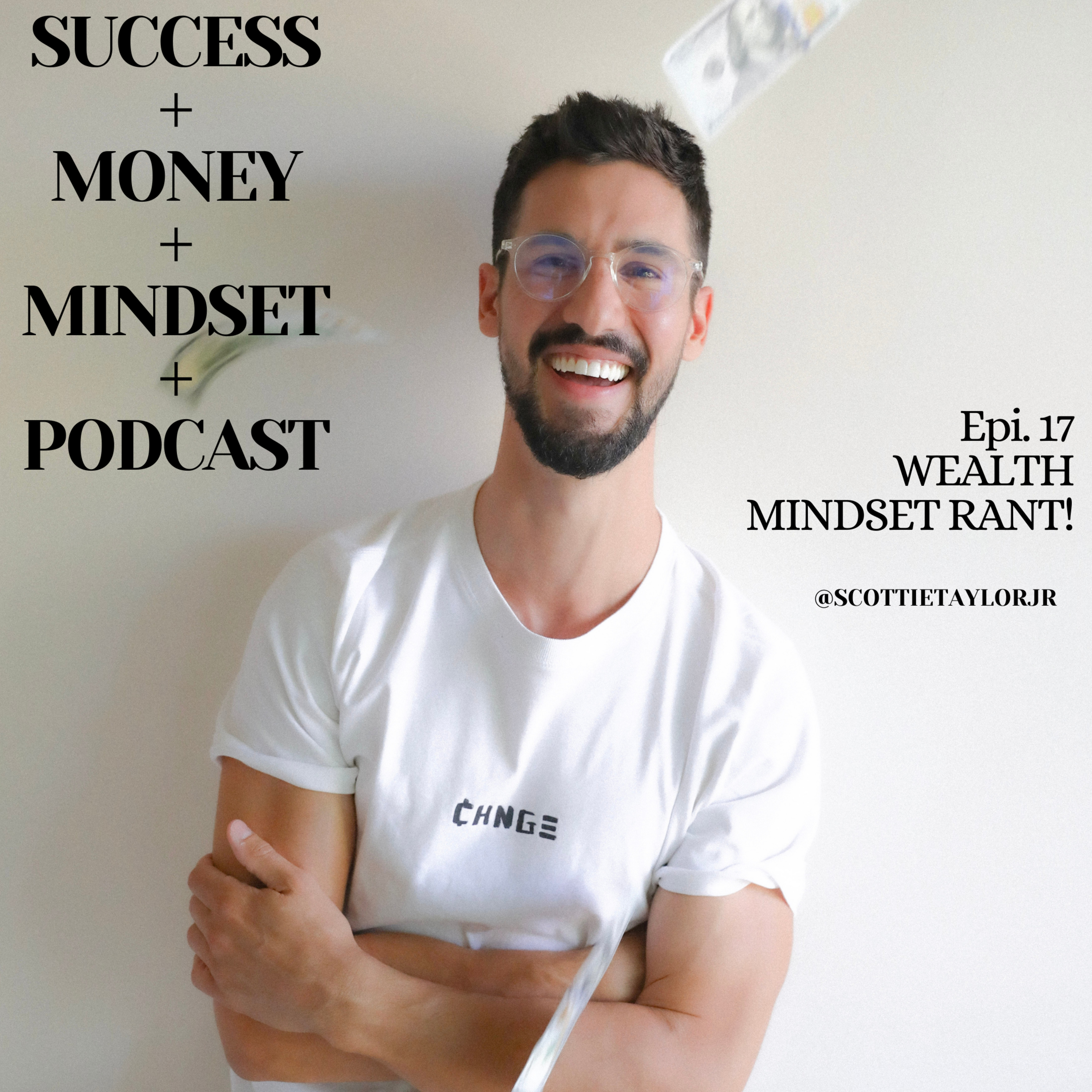 Success + Money + Mindset
