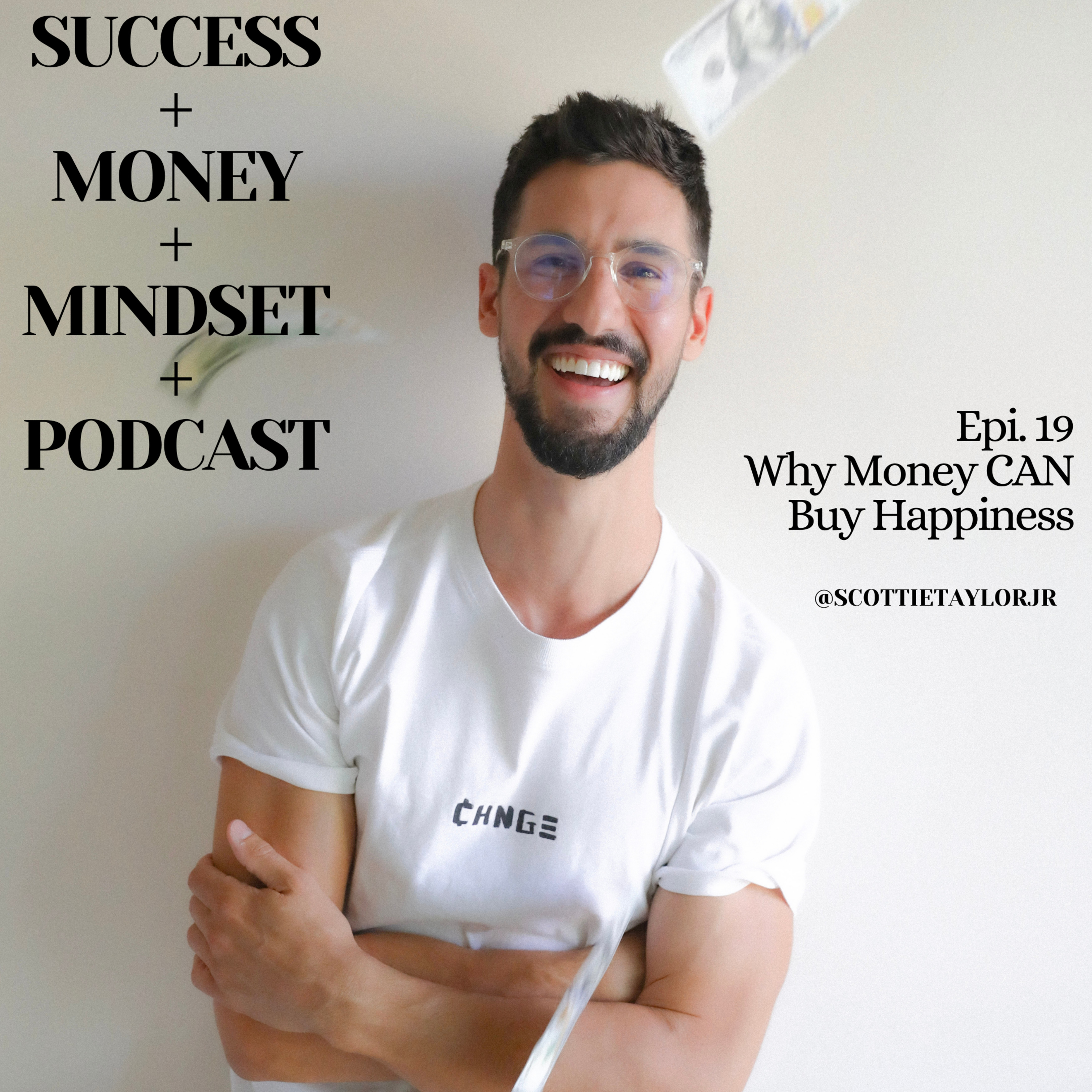 Success + Money + Mindset