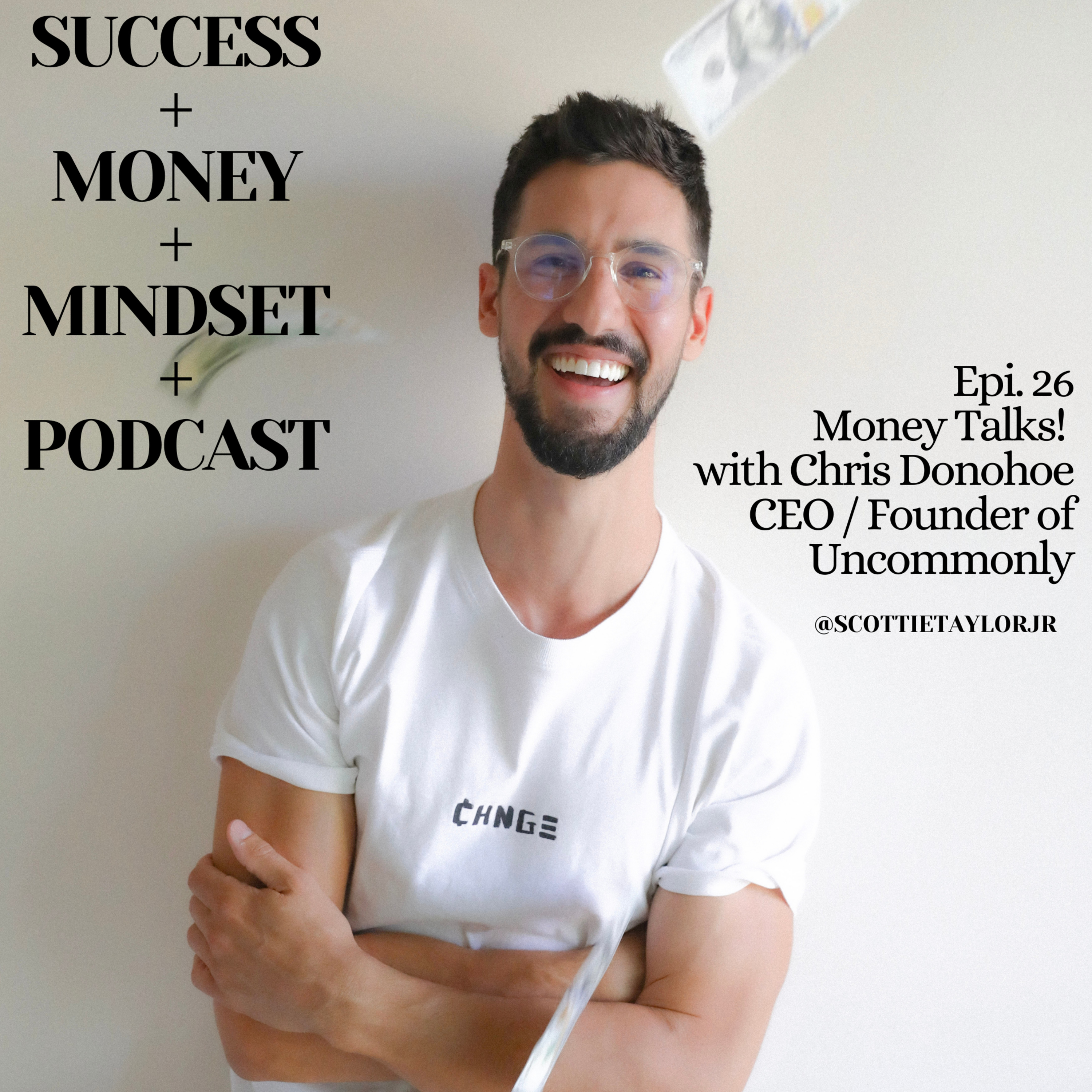 Success + Money + Mindset