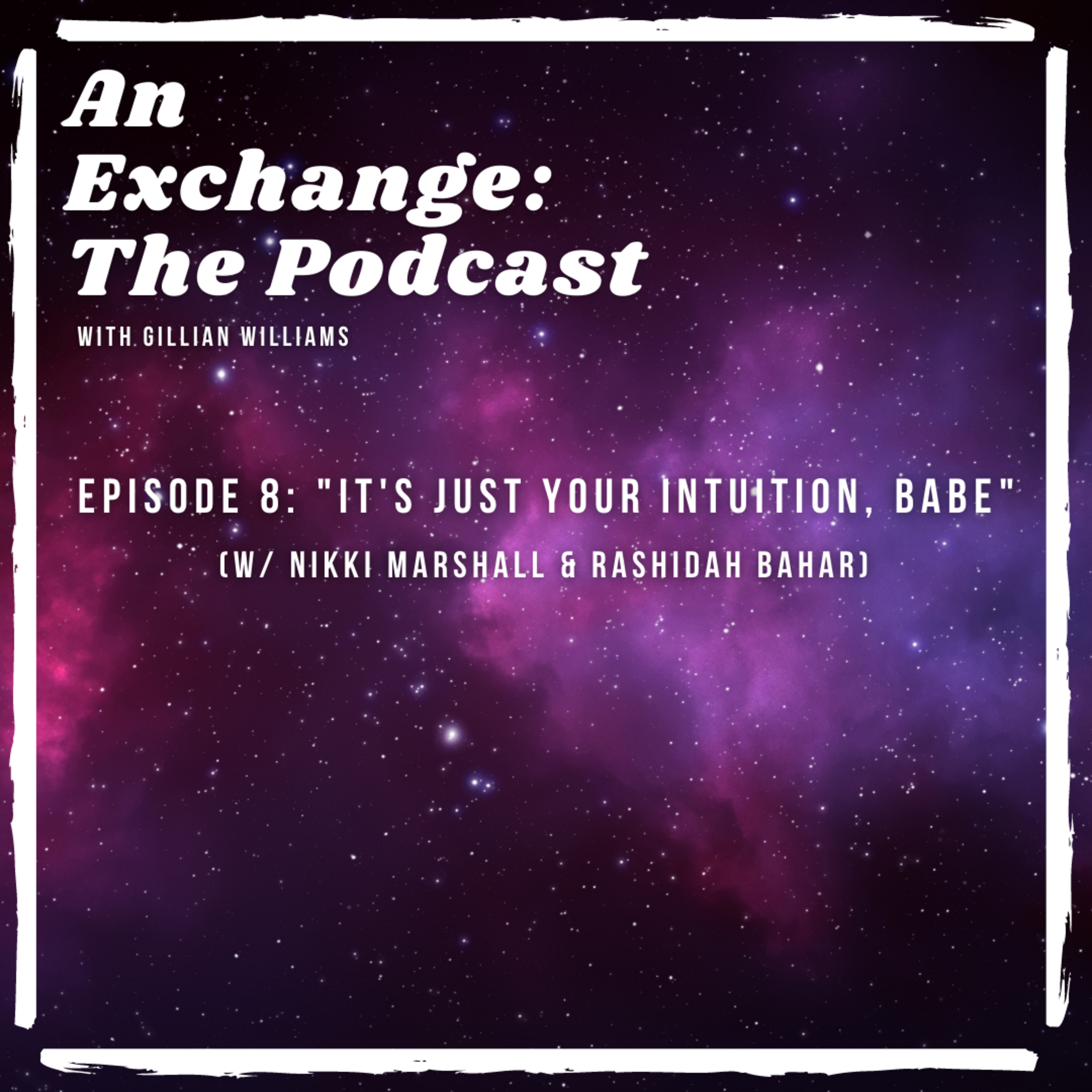 An Exchange with Gillian Williams