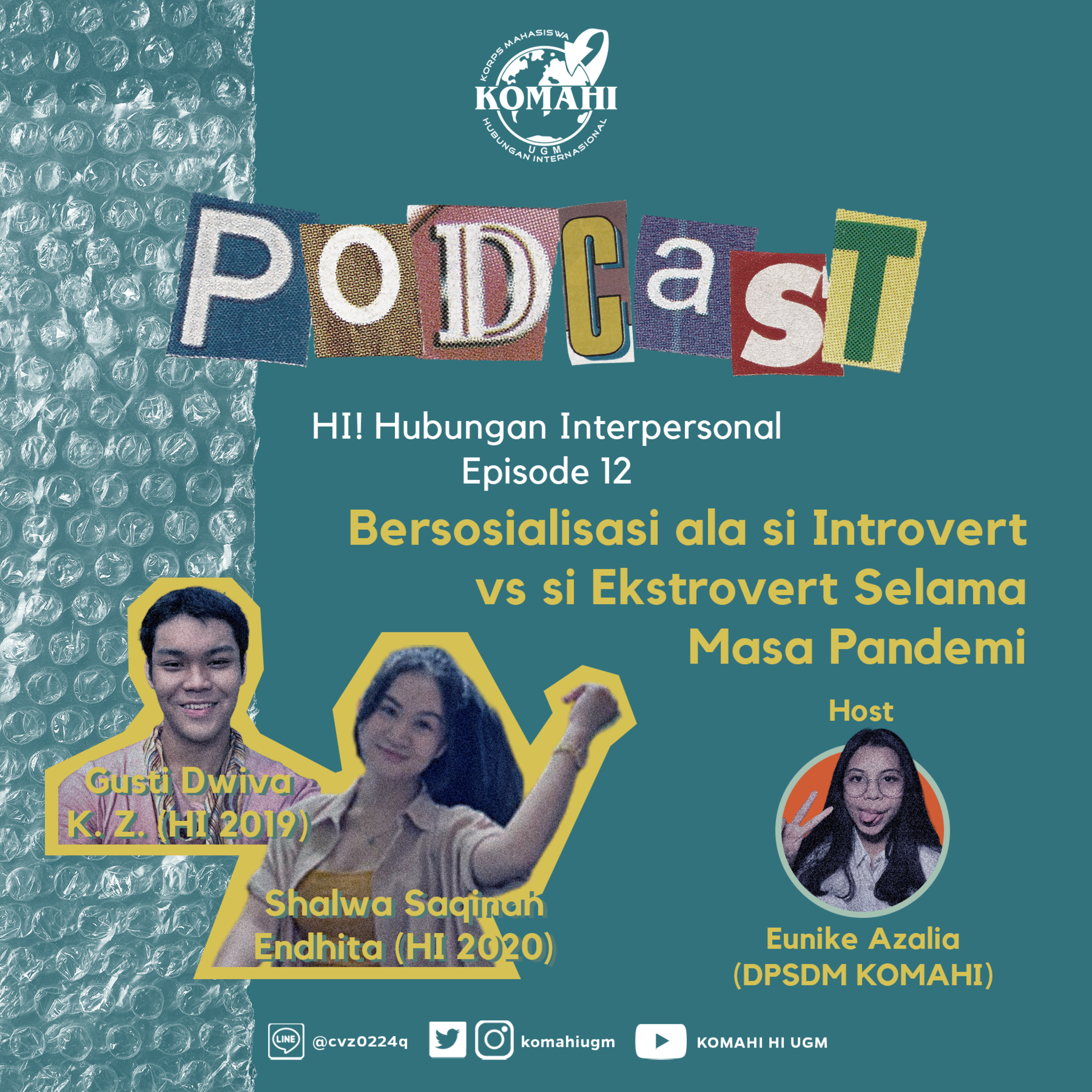 HI! Hubungan Interpersonal (Ep 12): Bersosialisasi ala si Introvert vs si Ekstrovert Selama Masa Pandemi