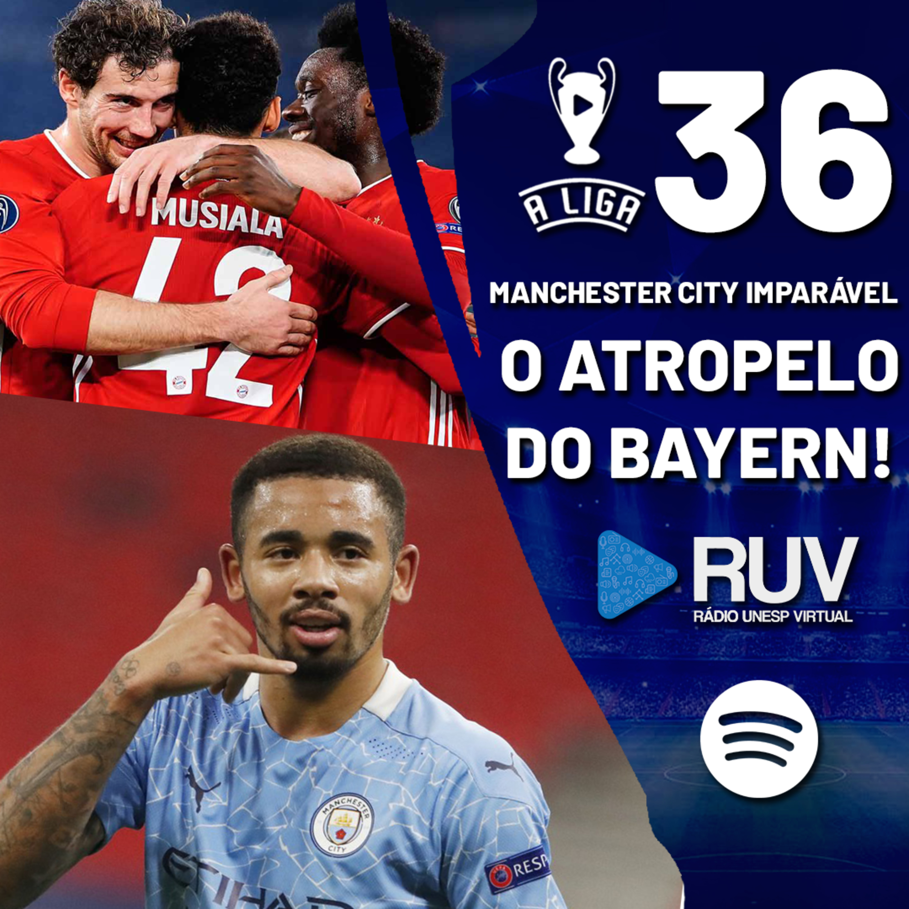 A Liga - 36ª edição: atropelo do Bayern e Manchester City imparável!