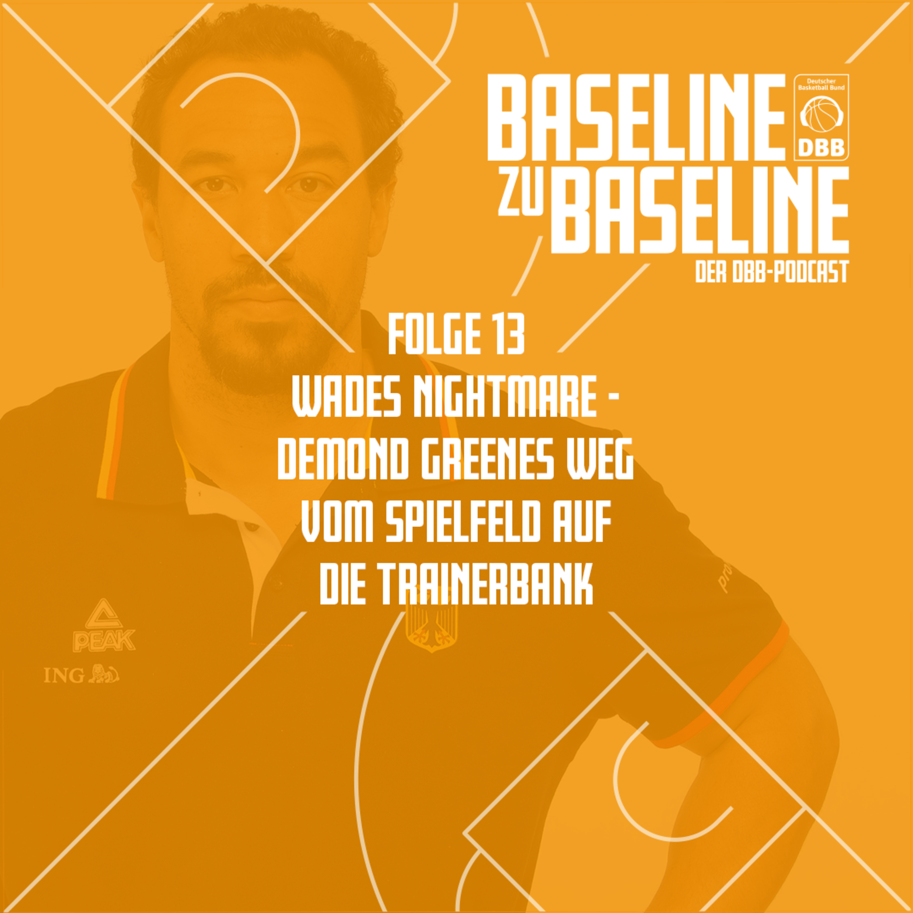 Folge 13: Wades Nightmare - Demond Greenes Weg vom Spielfeld auf die Trainerbank episode artwork