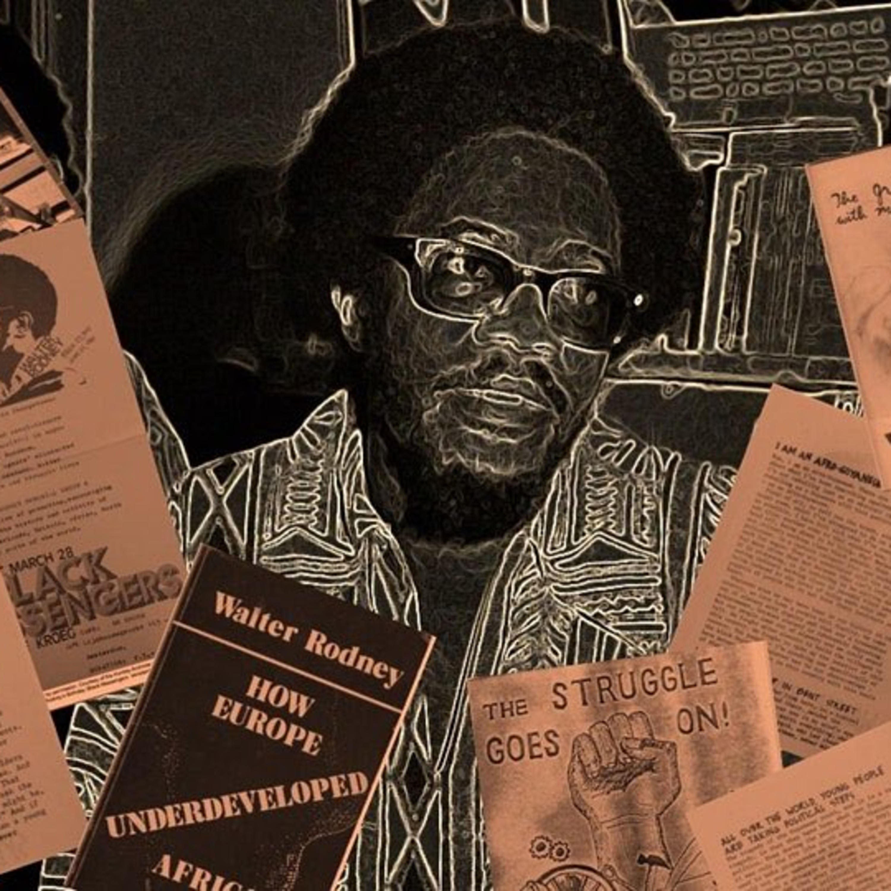 Remembering Walter Rodney Remembering Walter Rodney