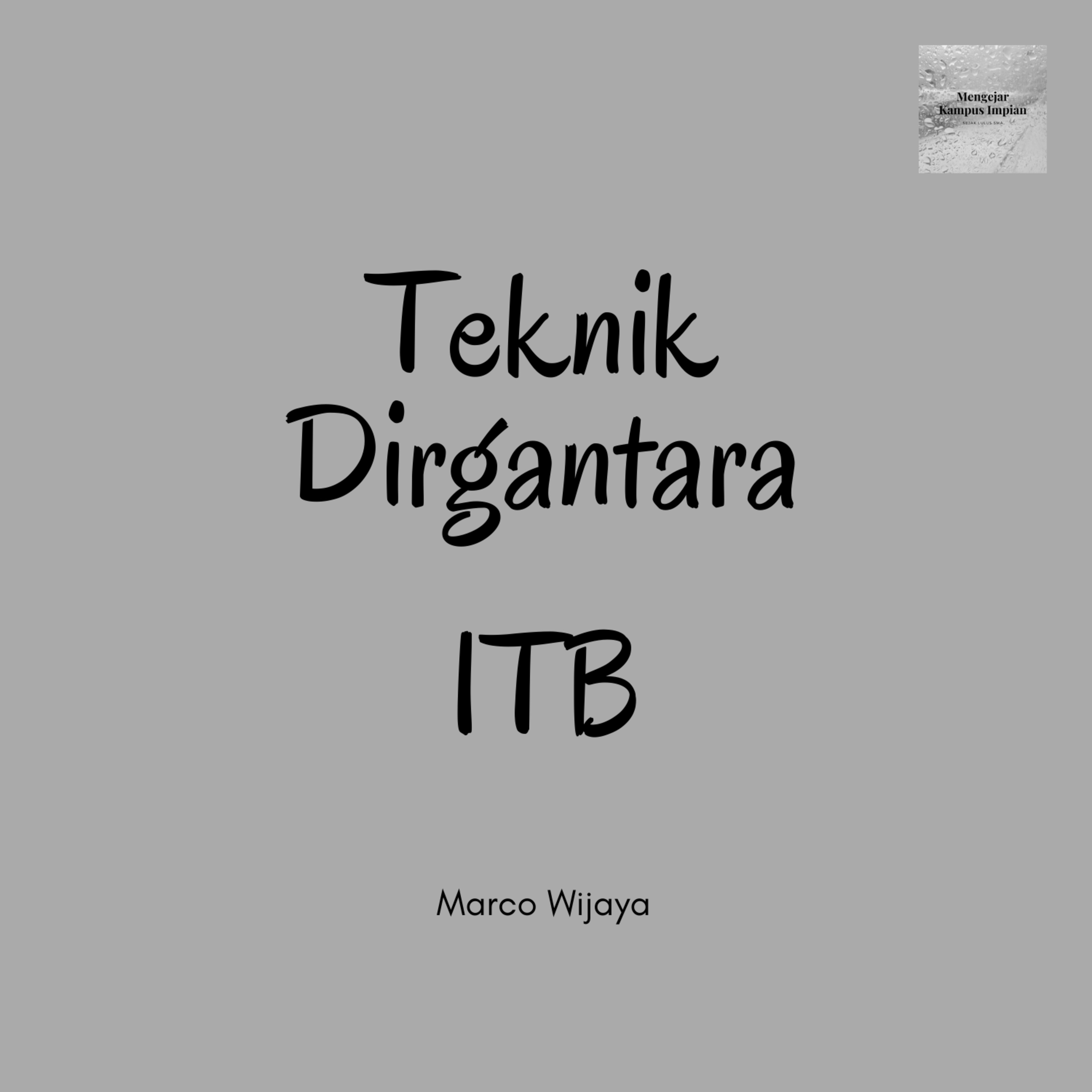 Eps.8 - Marco mau bikin pabrik pesawat (Teknik Dirgantara ITB) episode artwork