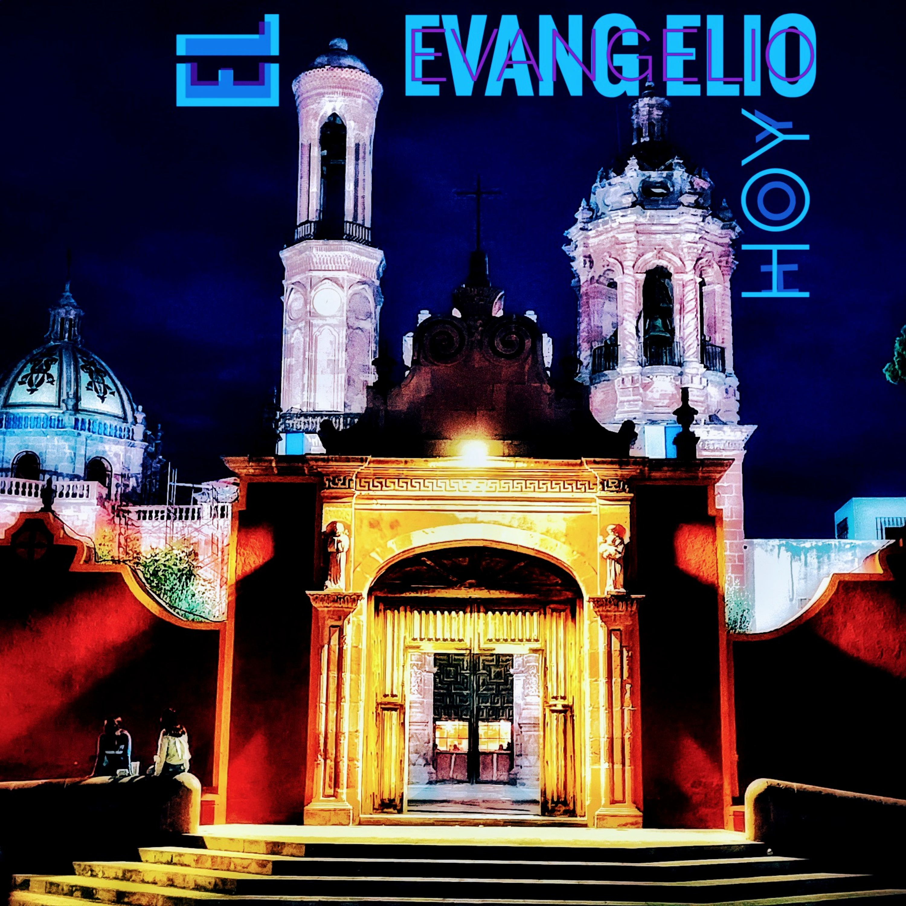El Evangelio HOY