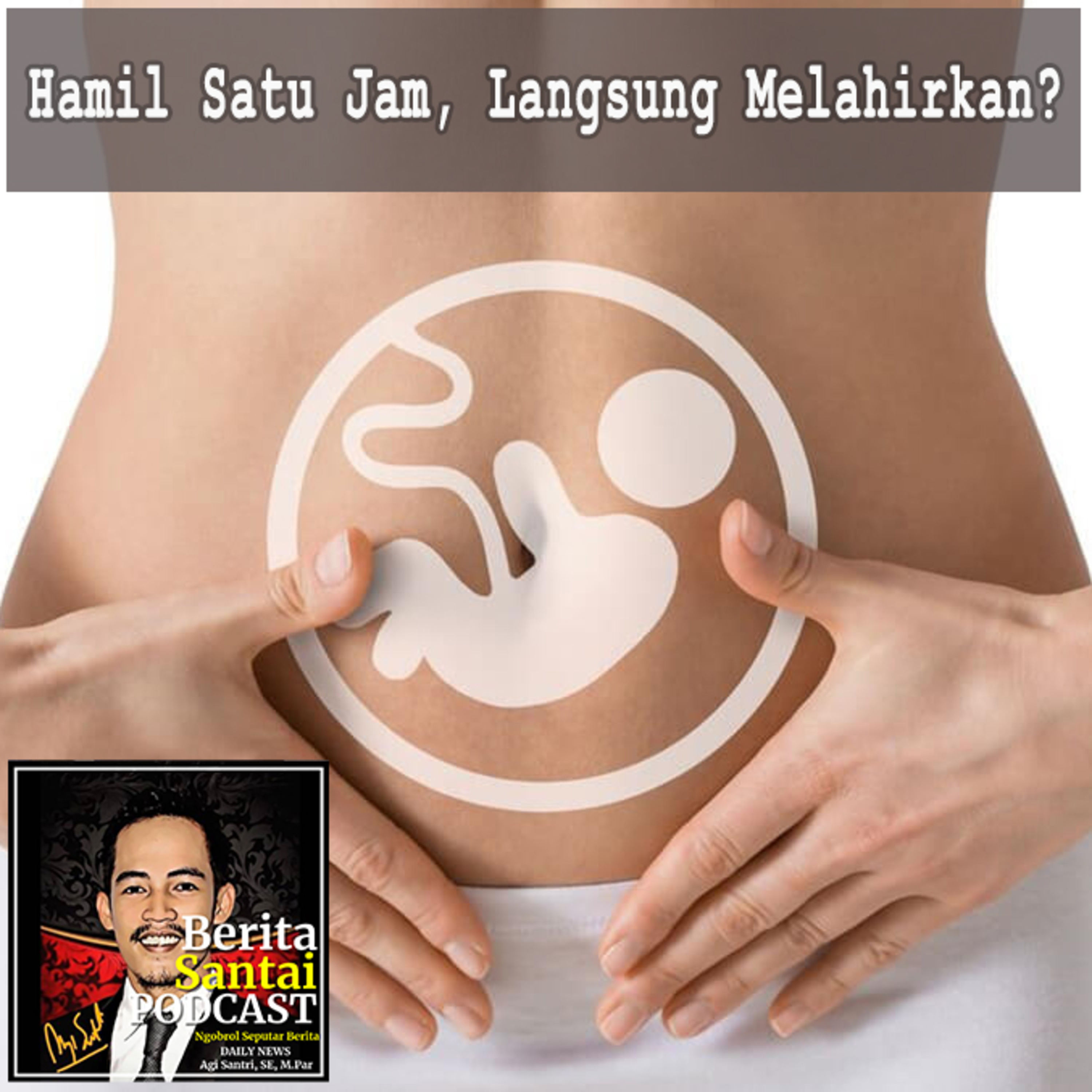 2. Hamil satu jam, wanita ini langsung melahirkan.