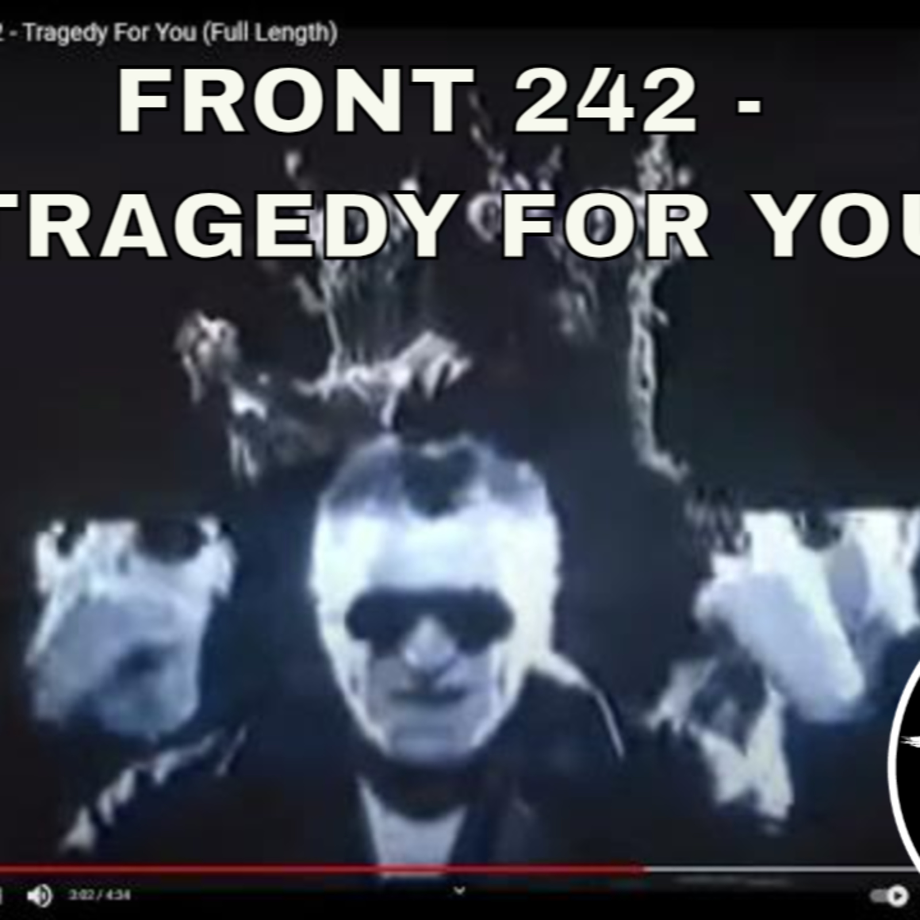 Shellshocked Radio Recommendations - Front 242 - Tragedy For You #41