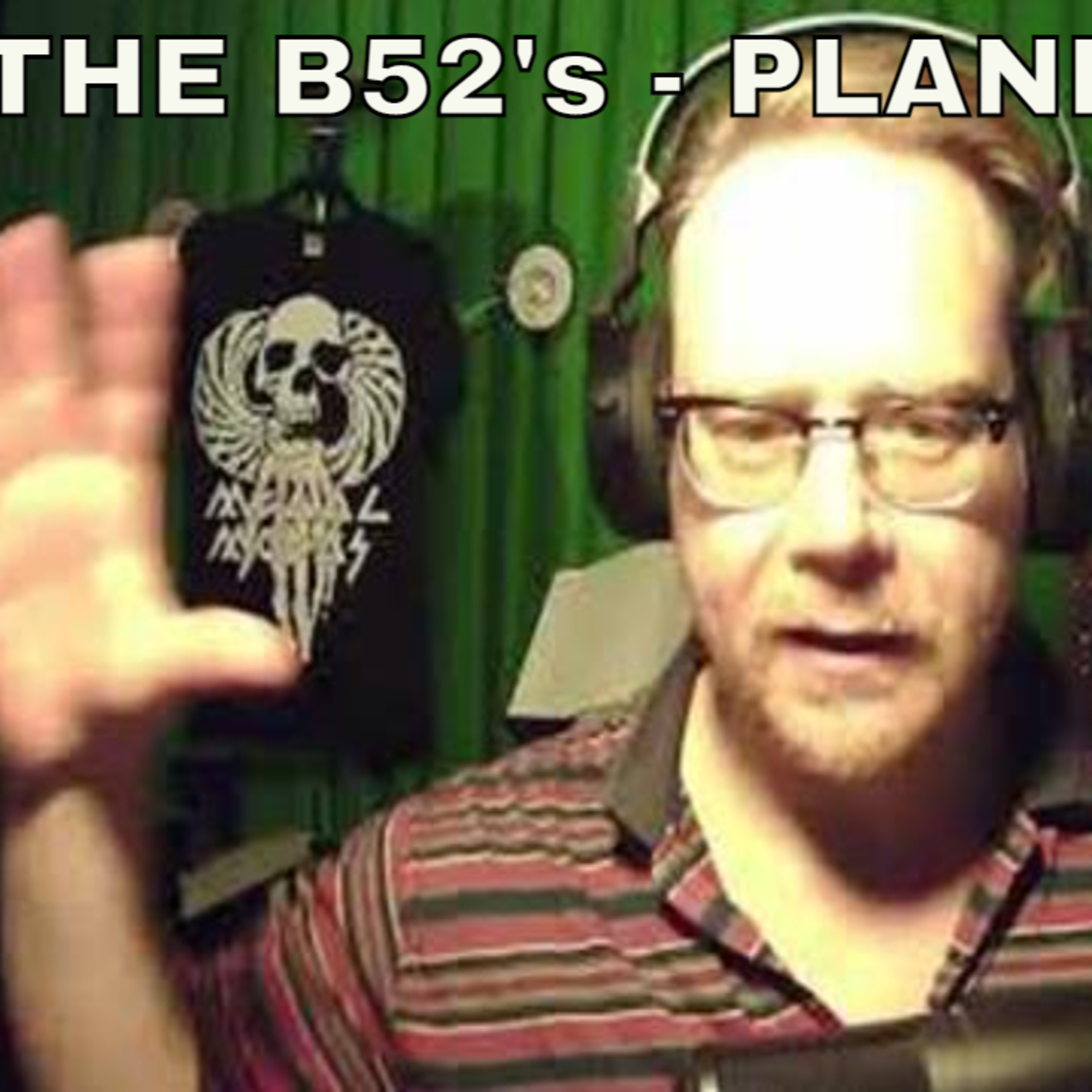 Shellshocked Radio Recommendations - The B52's - Planet Claire #52