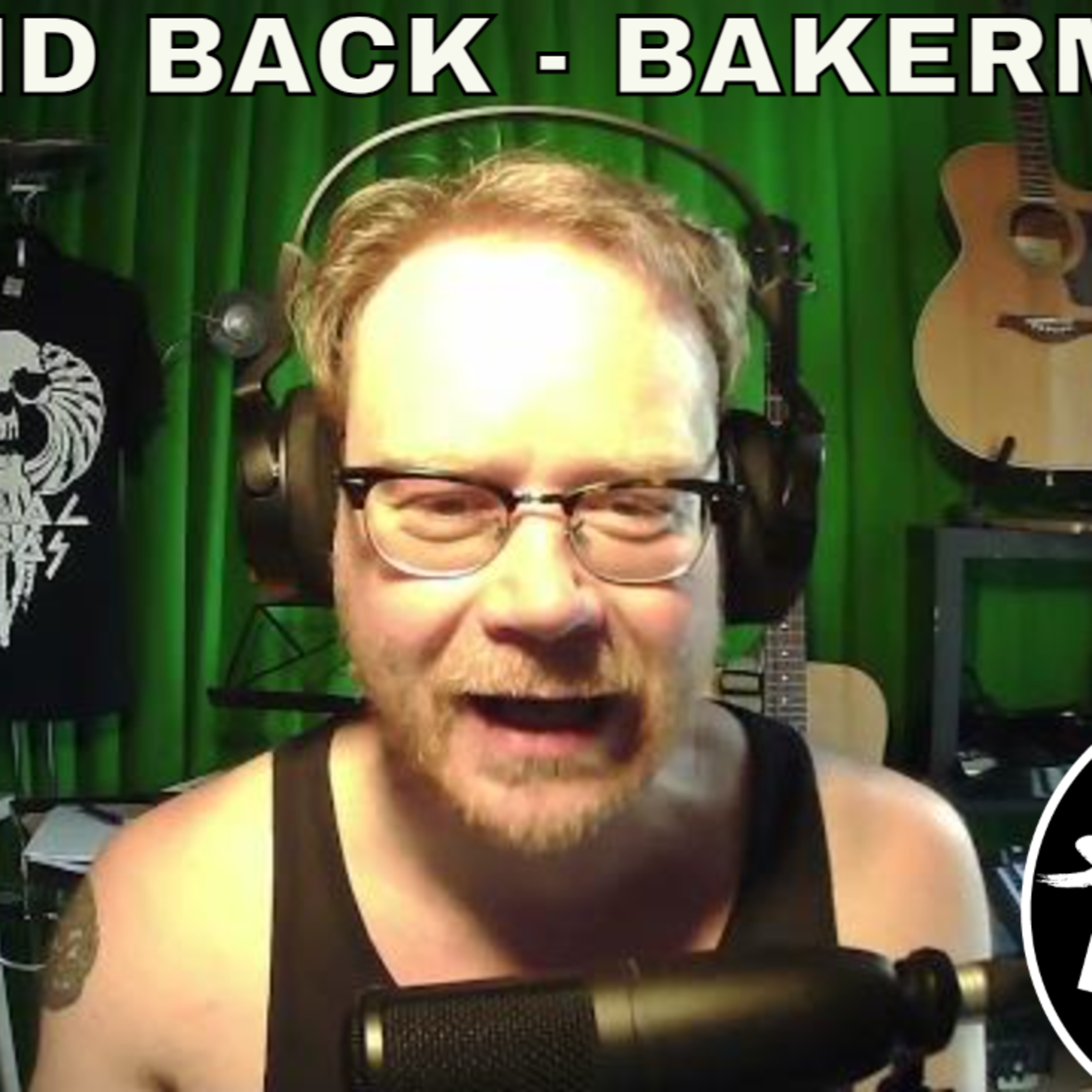 Shellshocked Radio Recommendations - Laid Back - Bakerman #61