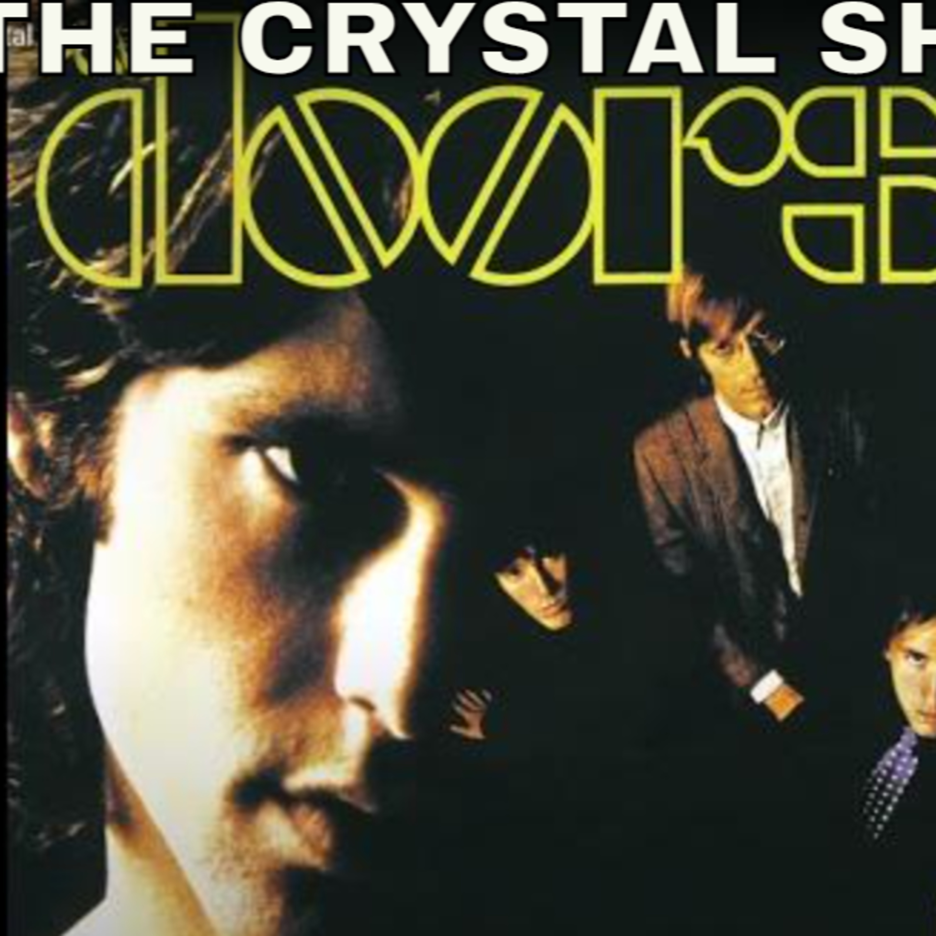 Shellshocked Radio Recommendations - The Doors - The Crystal Ship #86
