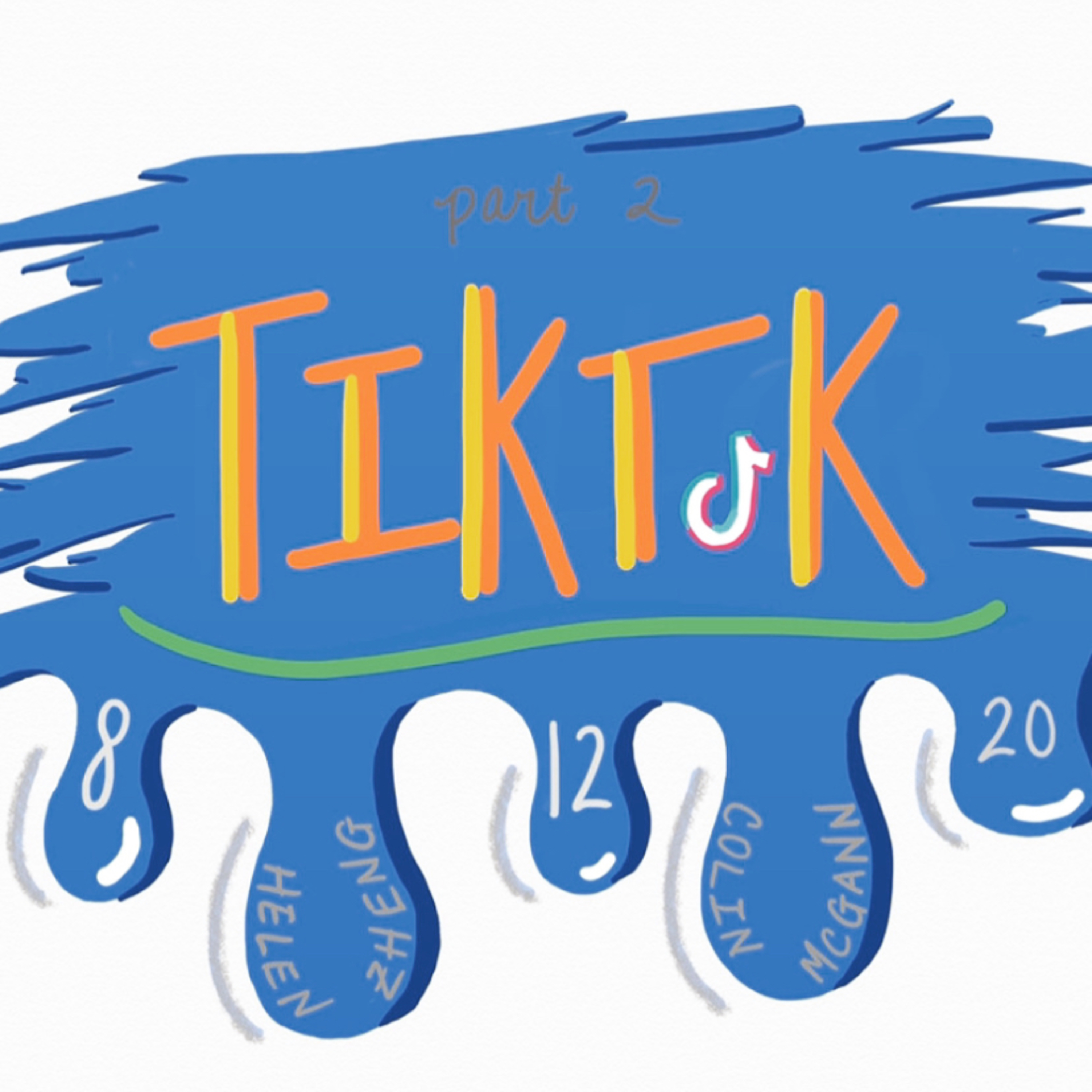 TikTok Part 2