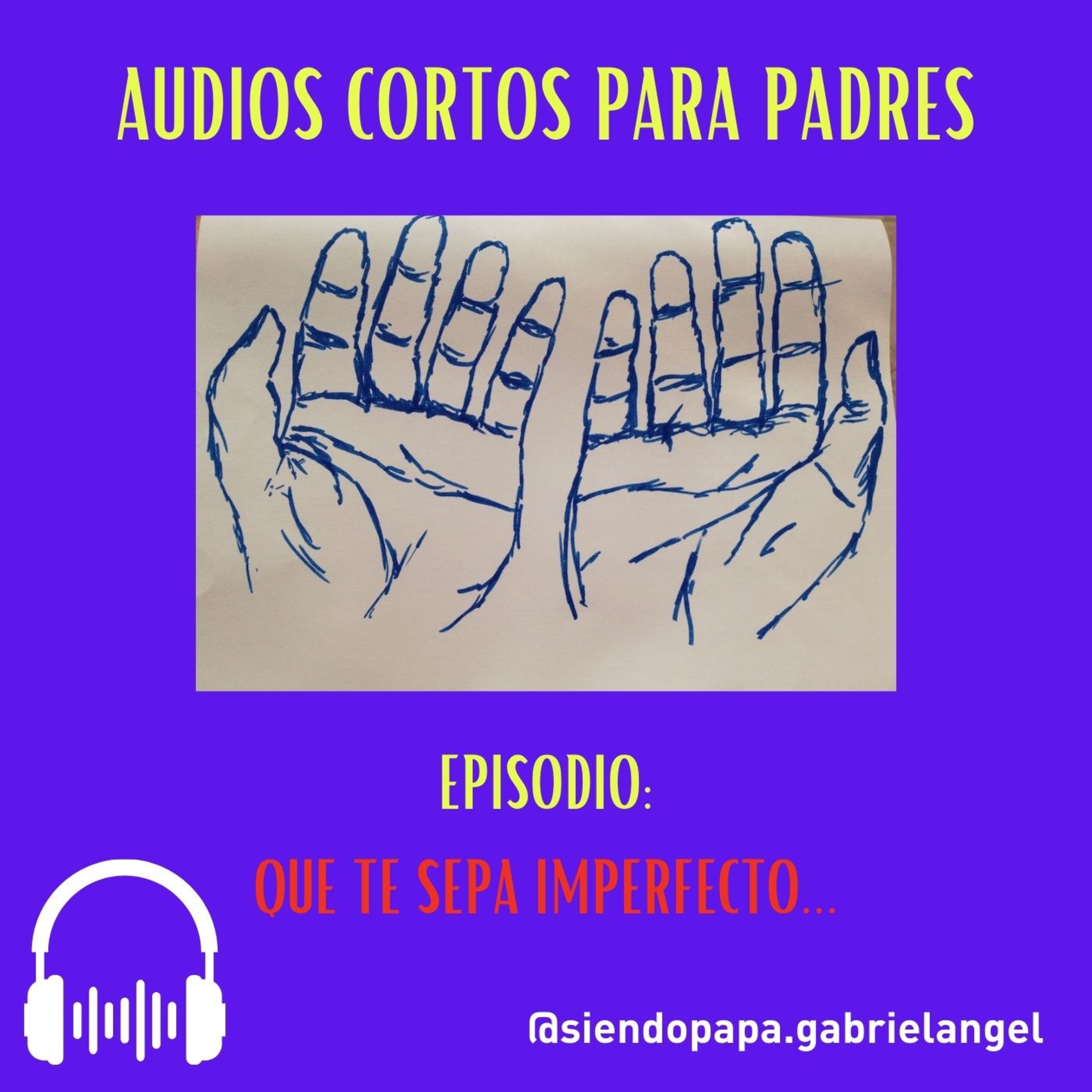 Audios cortos para Padres