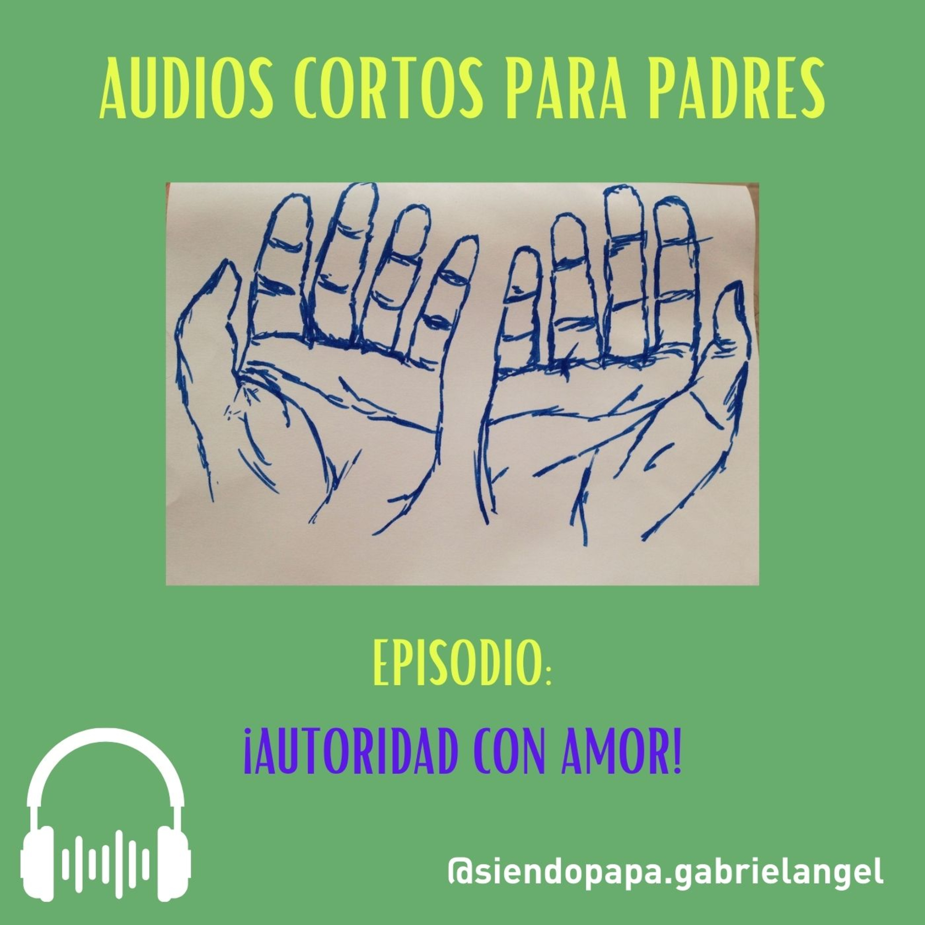 Audios cortos para Padres