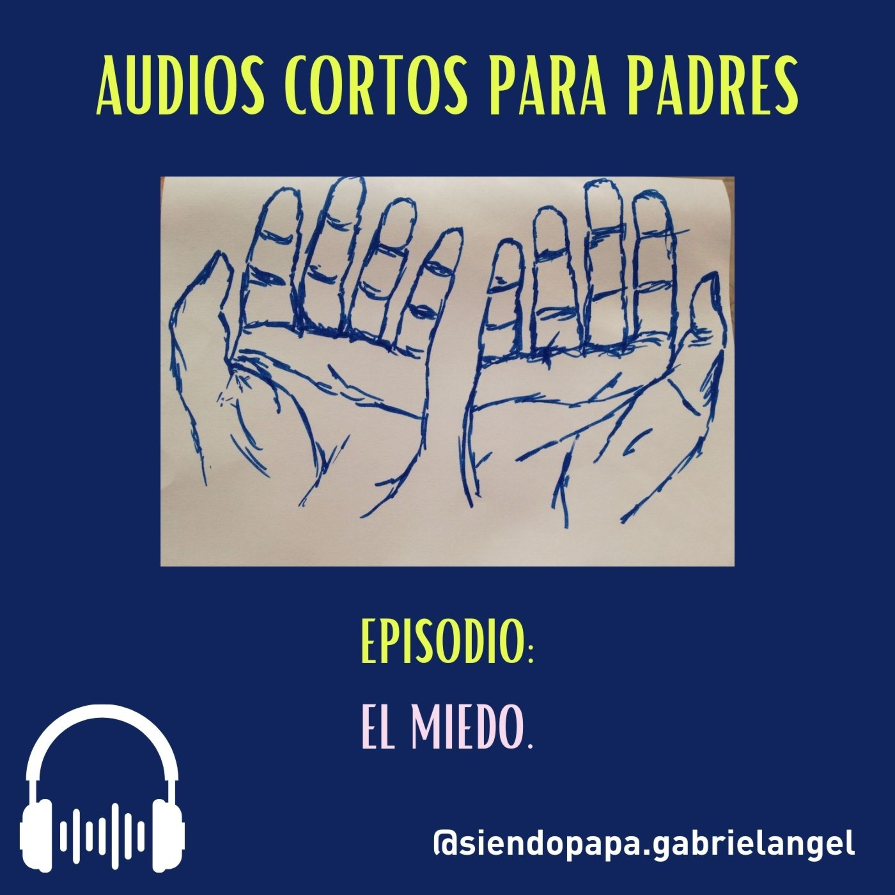 Audios cortos para Padres