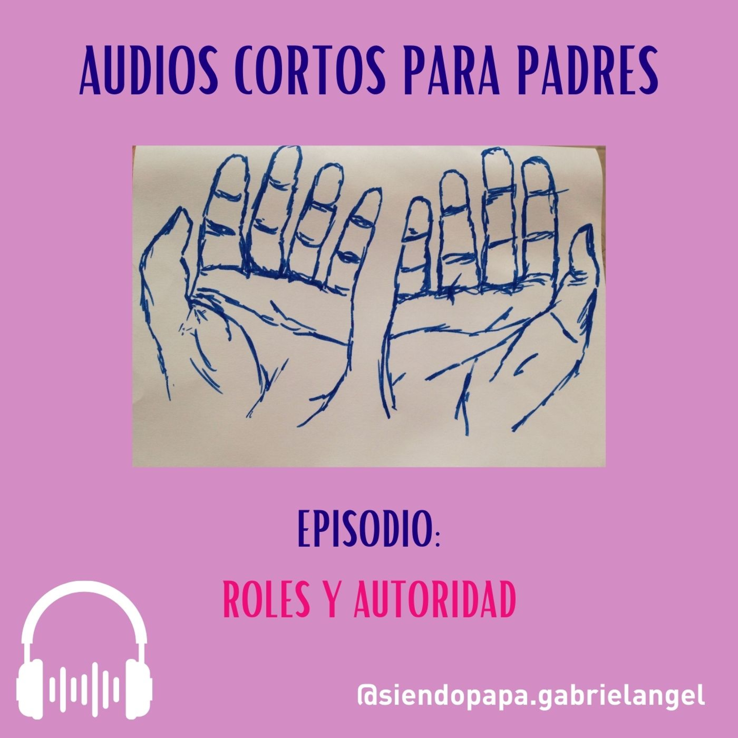 Audios cortos para Padres