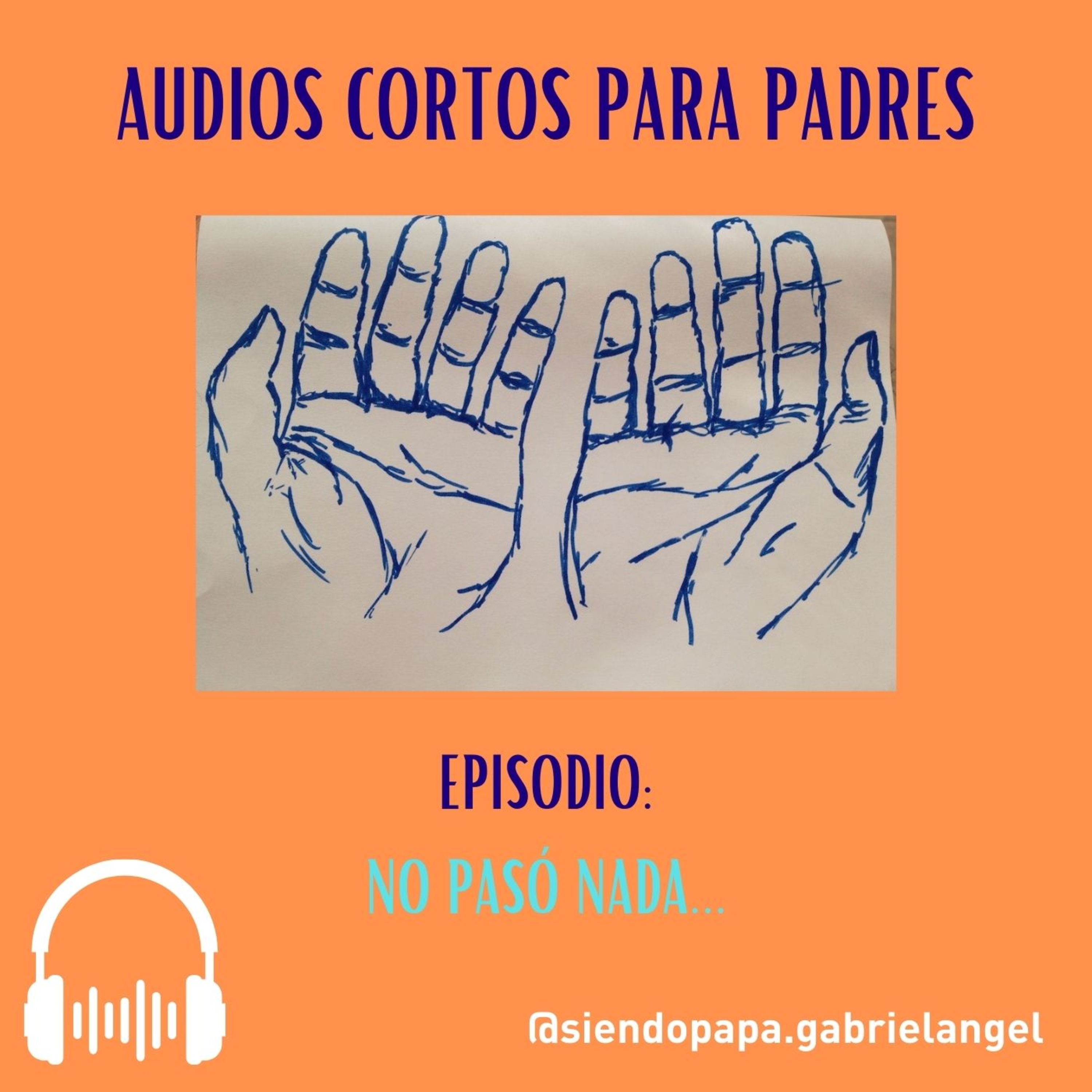 Audios cortos para Padres