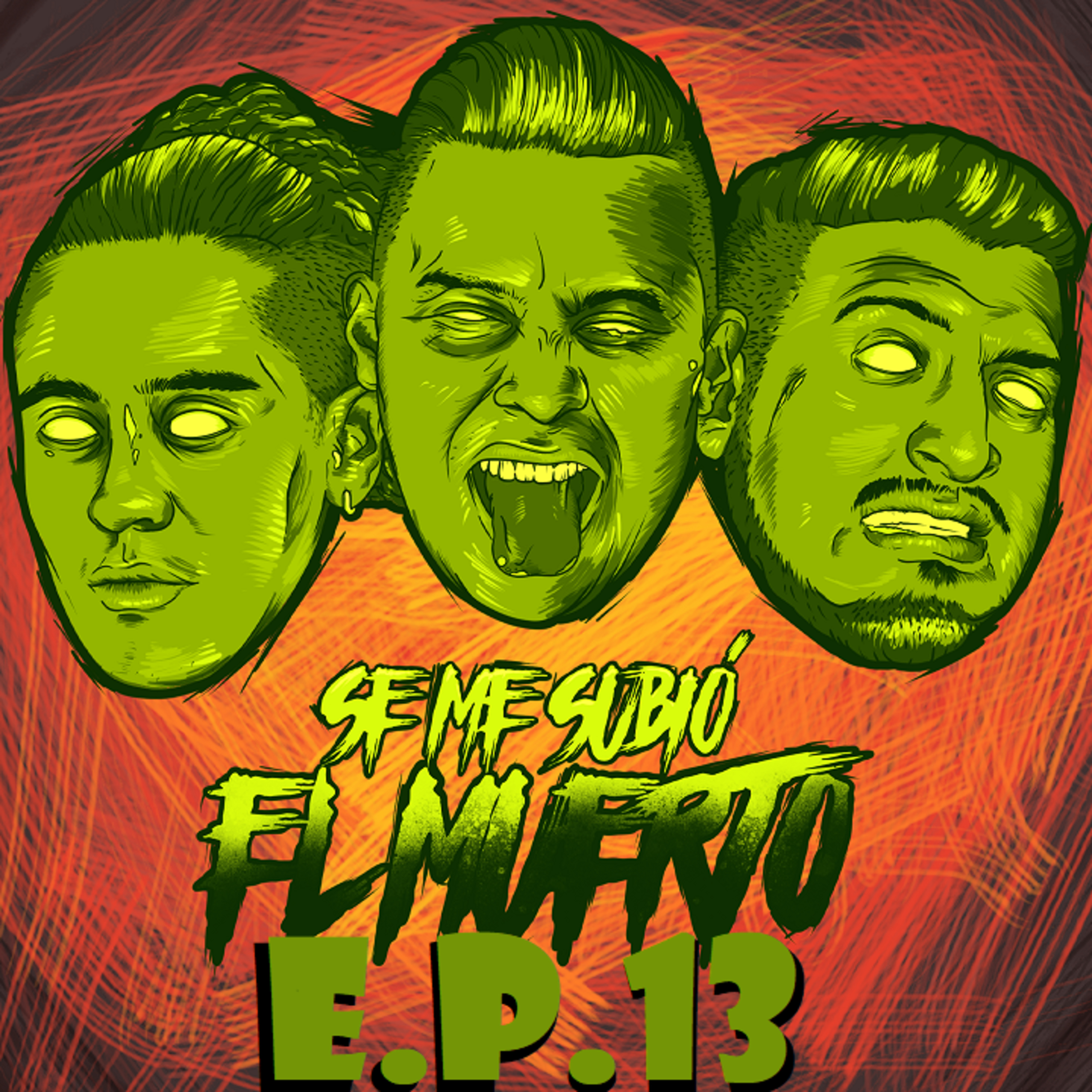 Se me subió el muerto. Ep. 13 | Mucho chiste negro. episode artwork