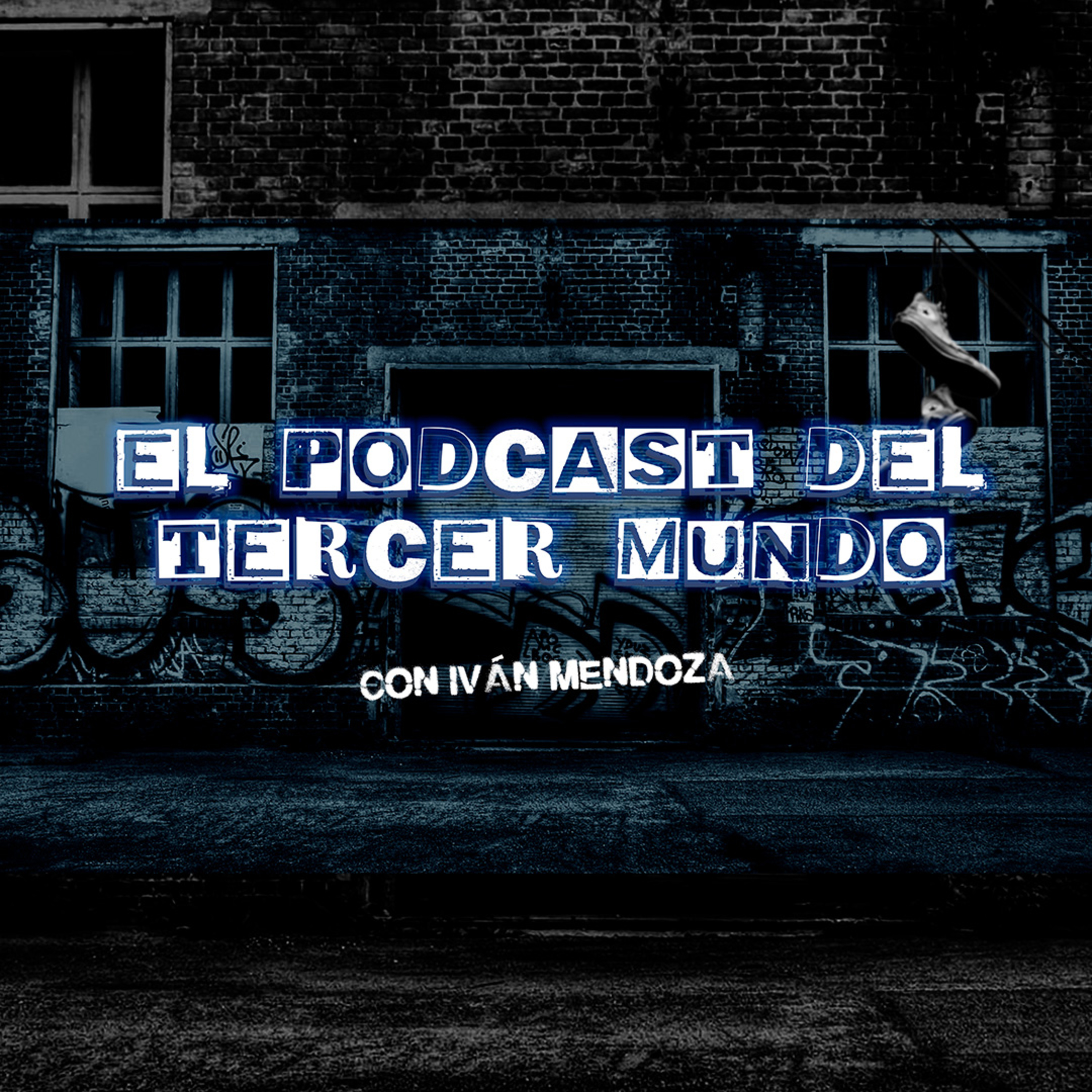 El podcast del Tercer Mundo T3. EP01 Aczino episode artwork