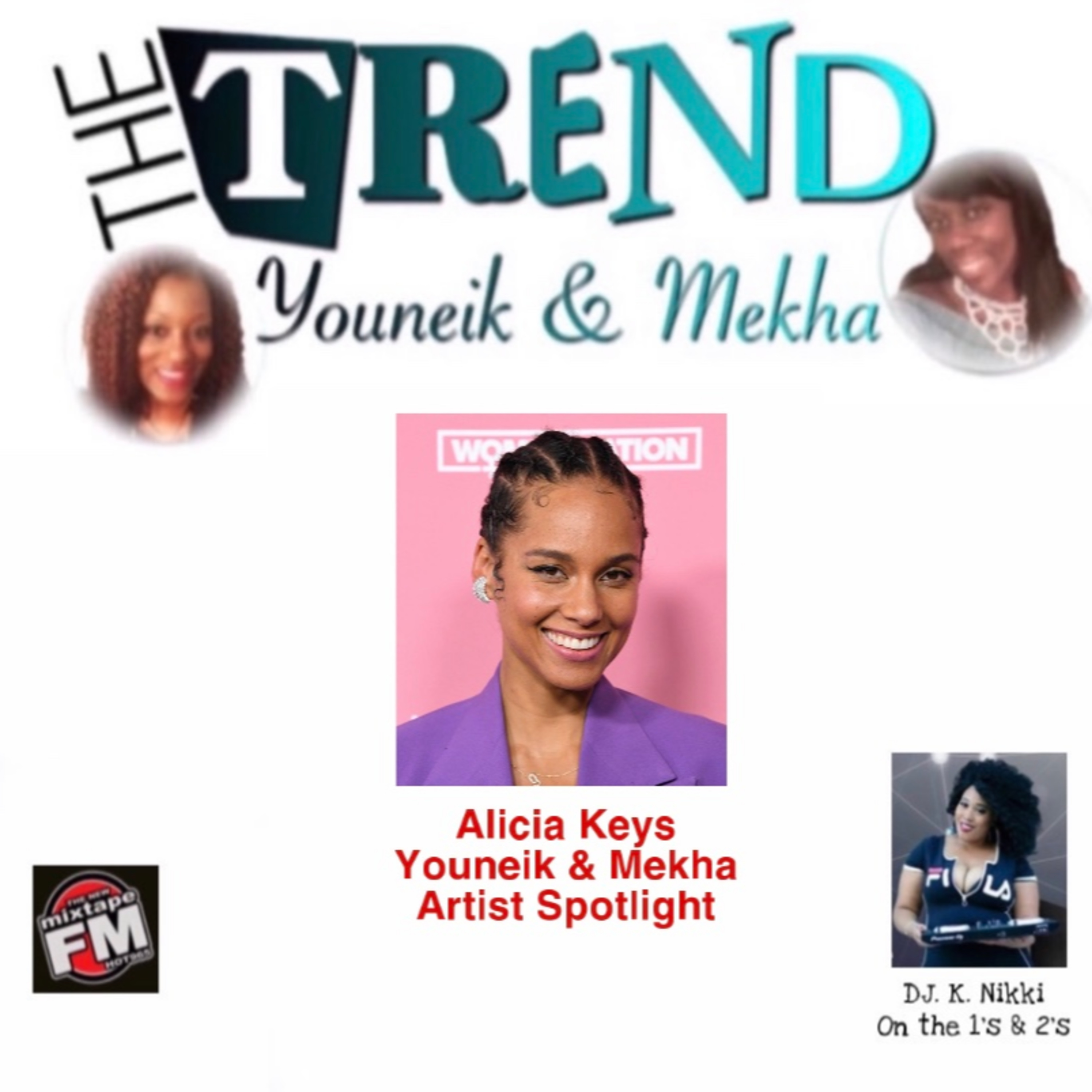 The Trend With Youneik & Mekha