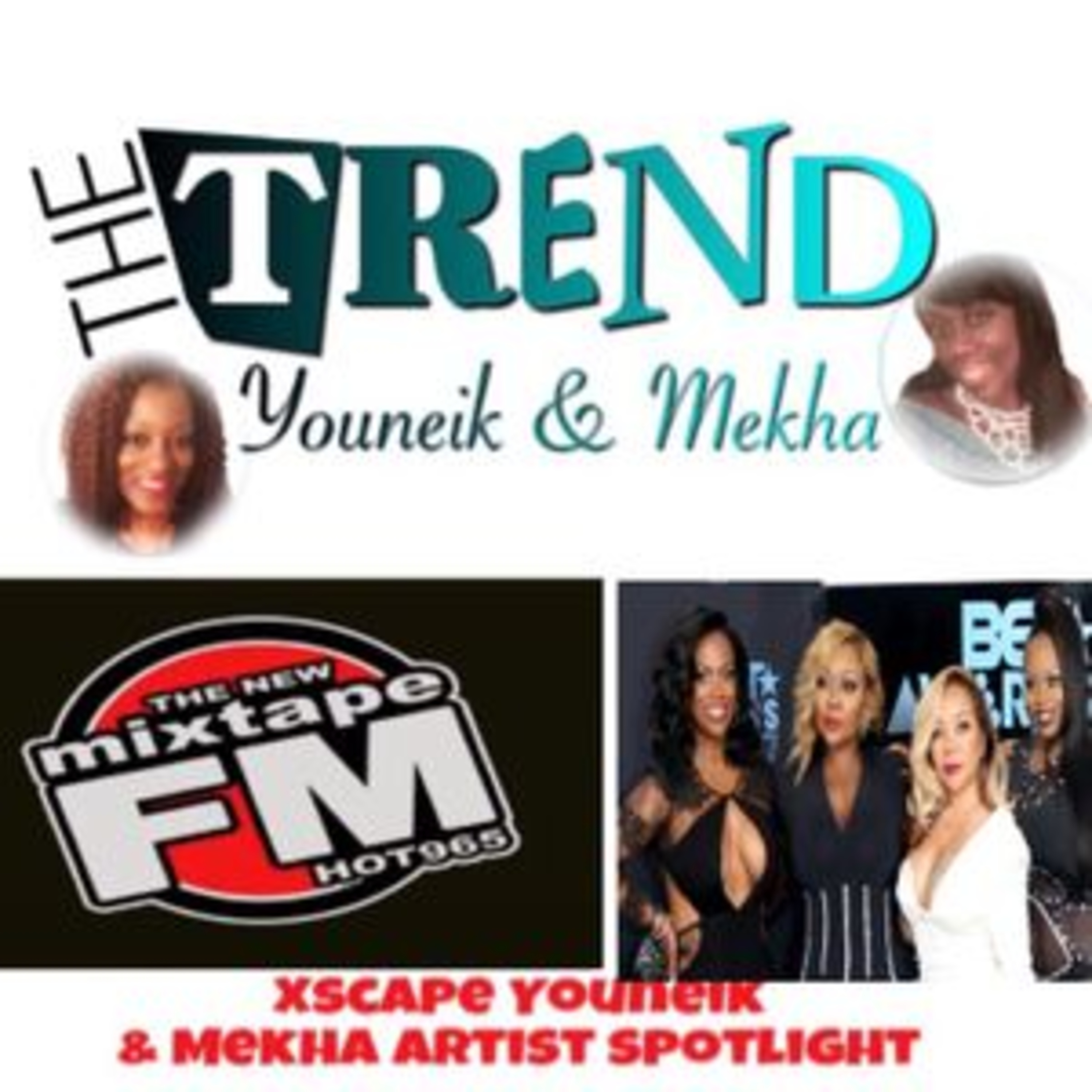The Trend With Youneik & Mekha