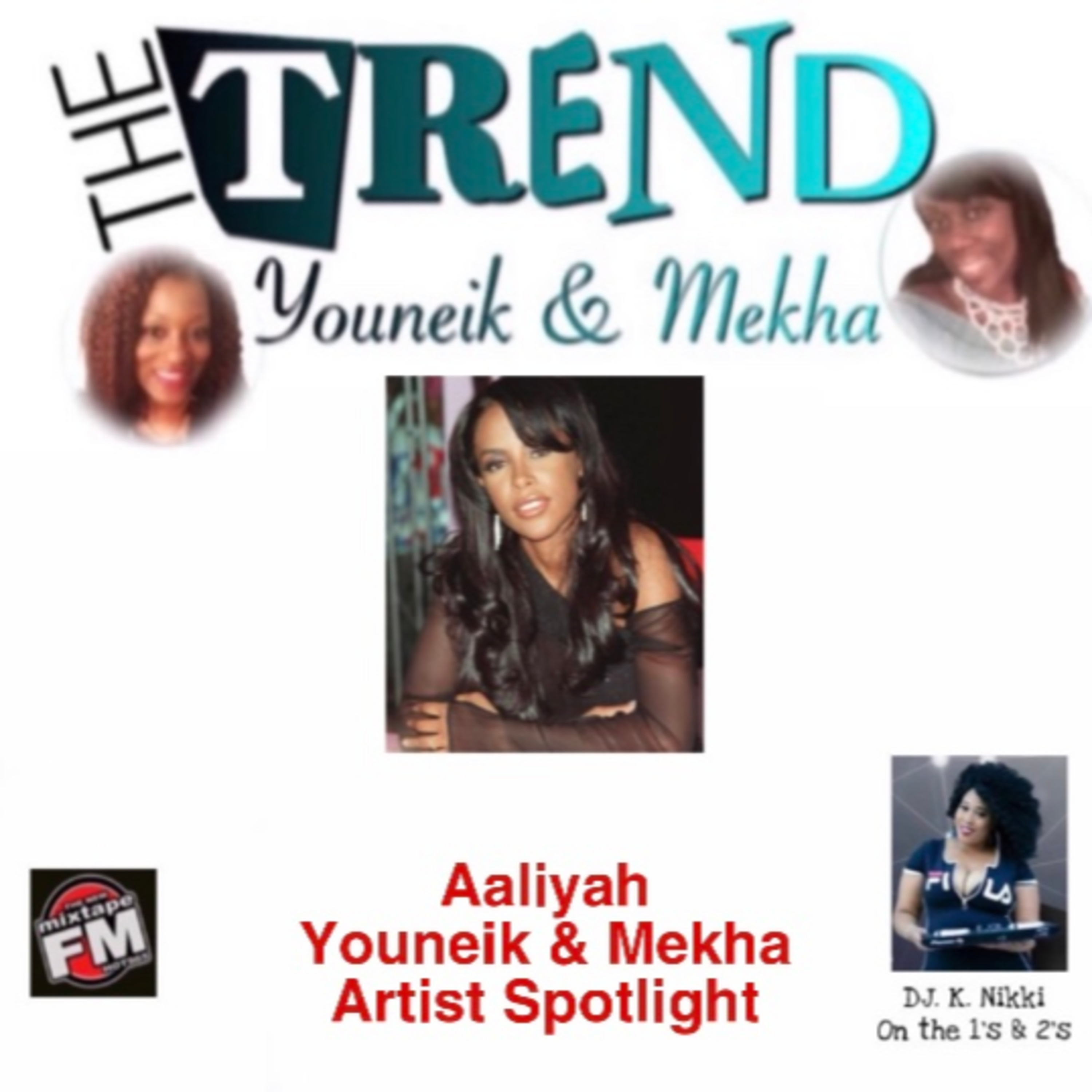 The Trend With Youneik & Mekha