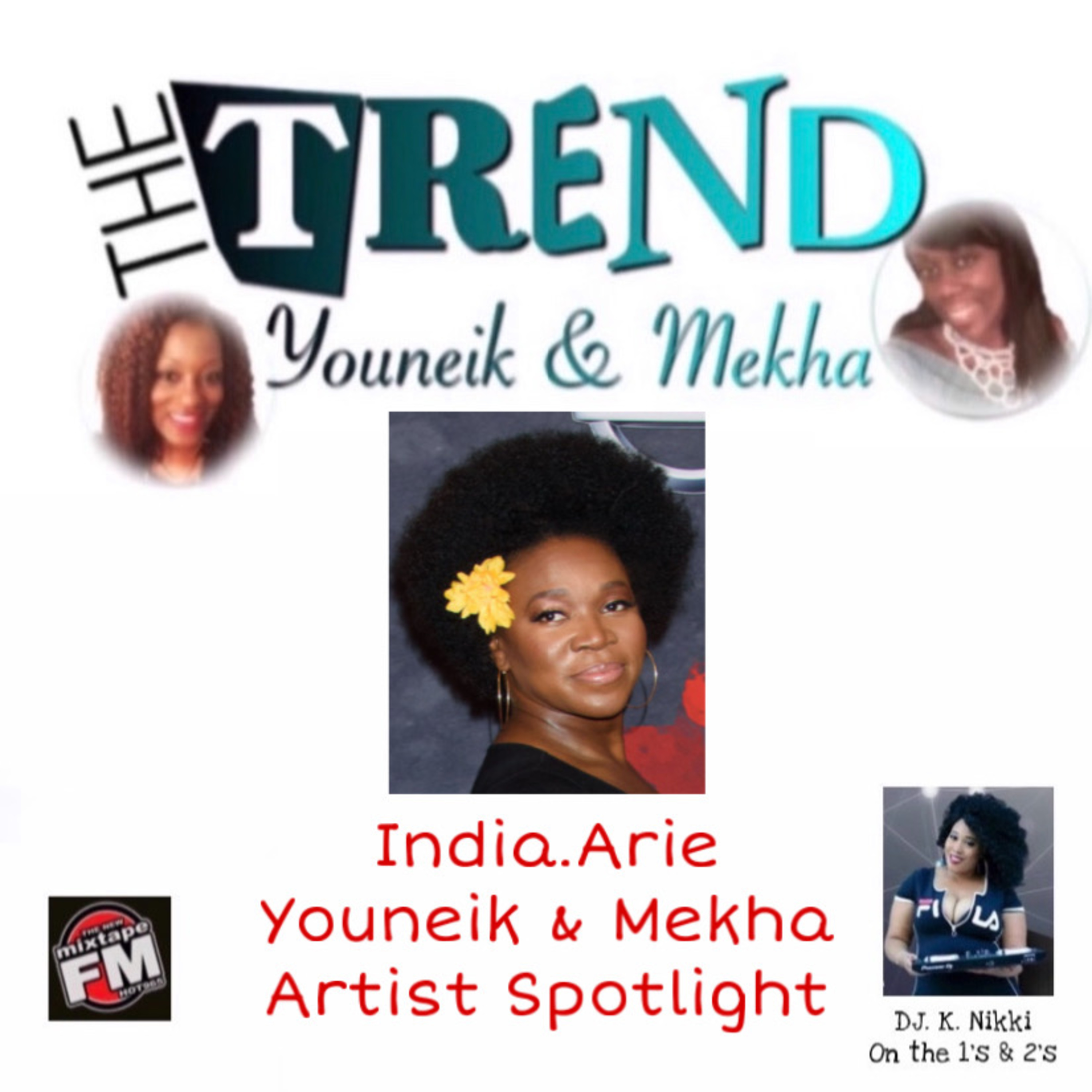 The Trend With Youneik & Mekha