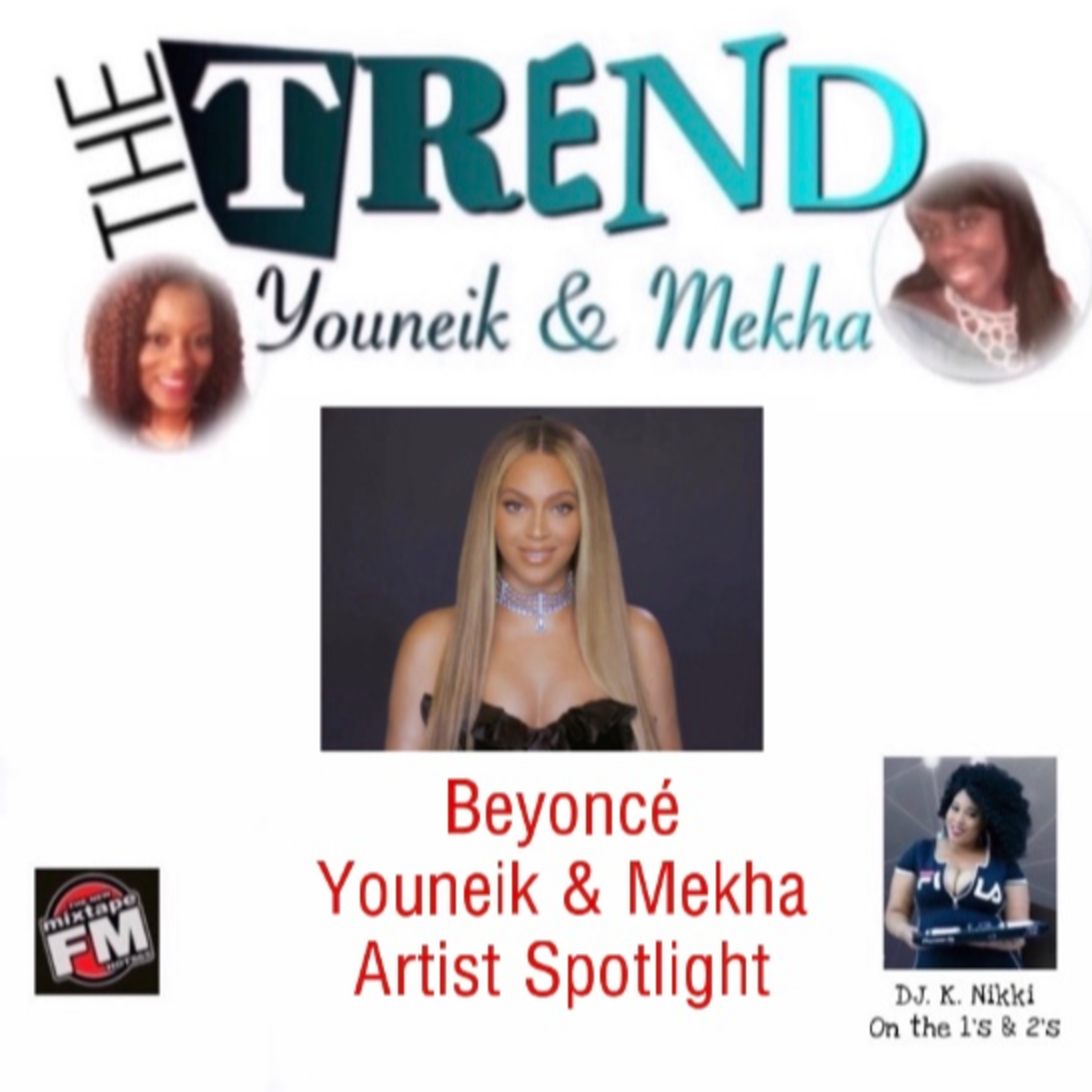 The Trend With Youneik & Mekha