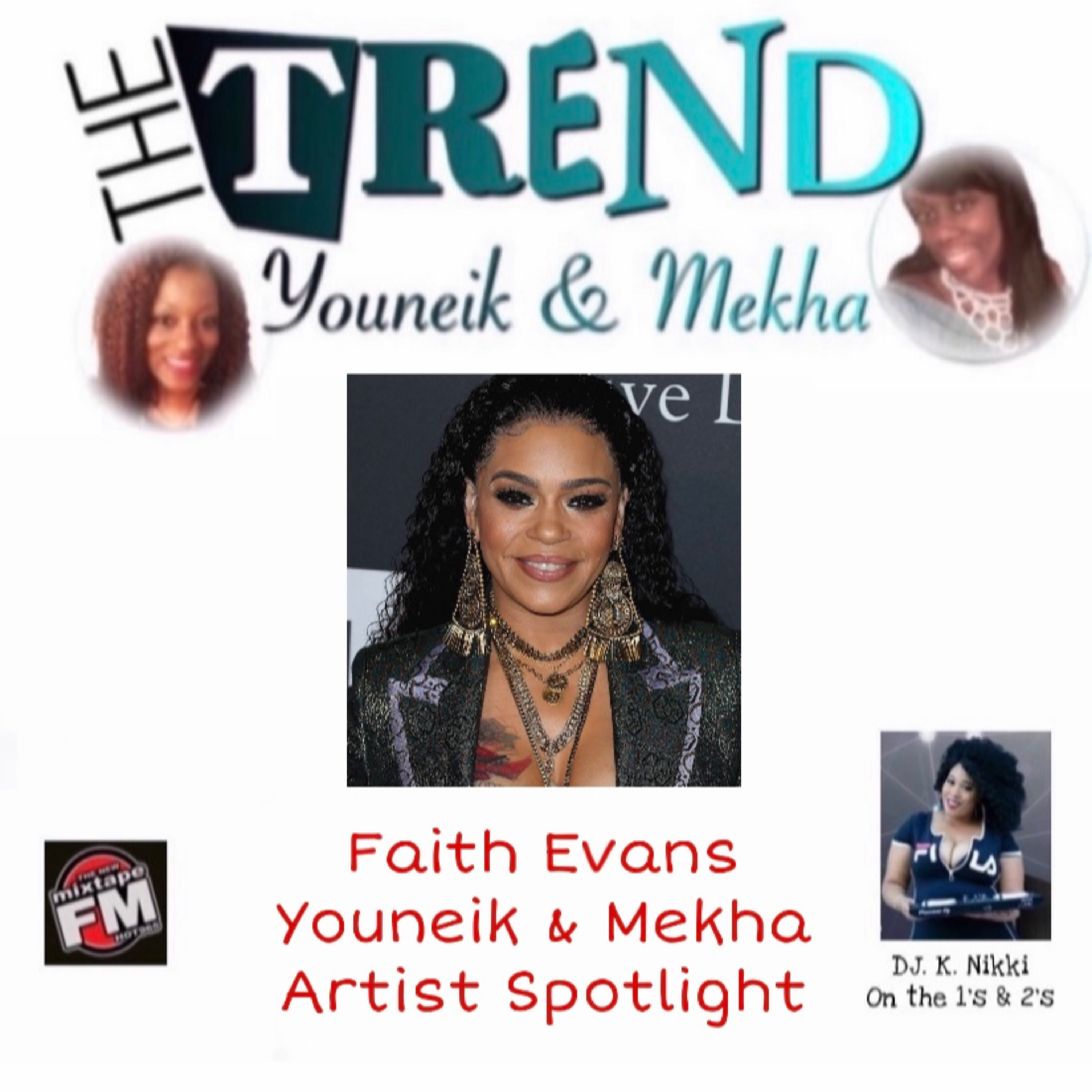 The Trend With Youneik & Mekha