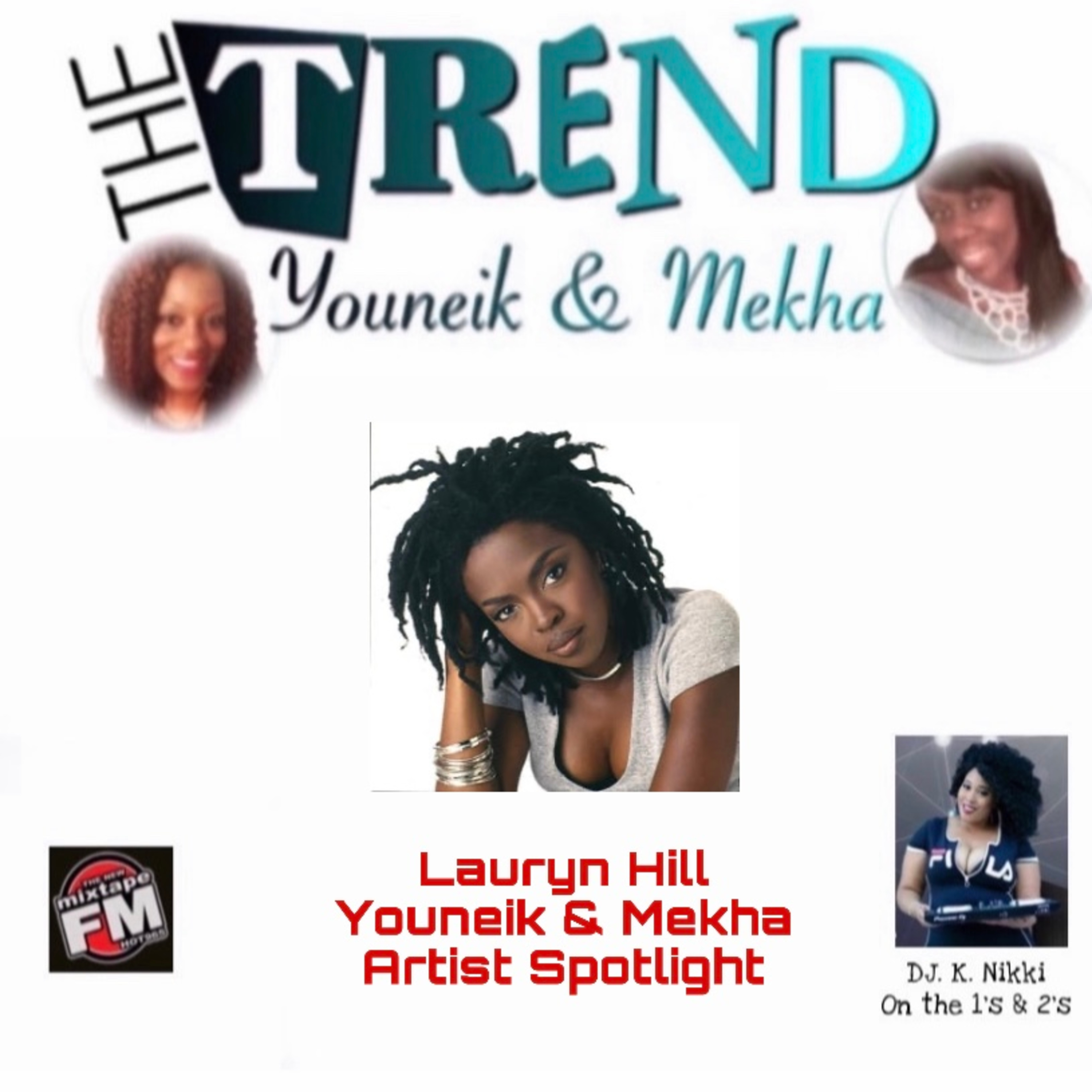 The Trend With Youneik & Mekha