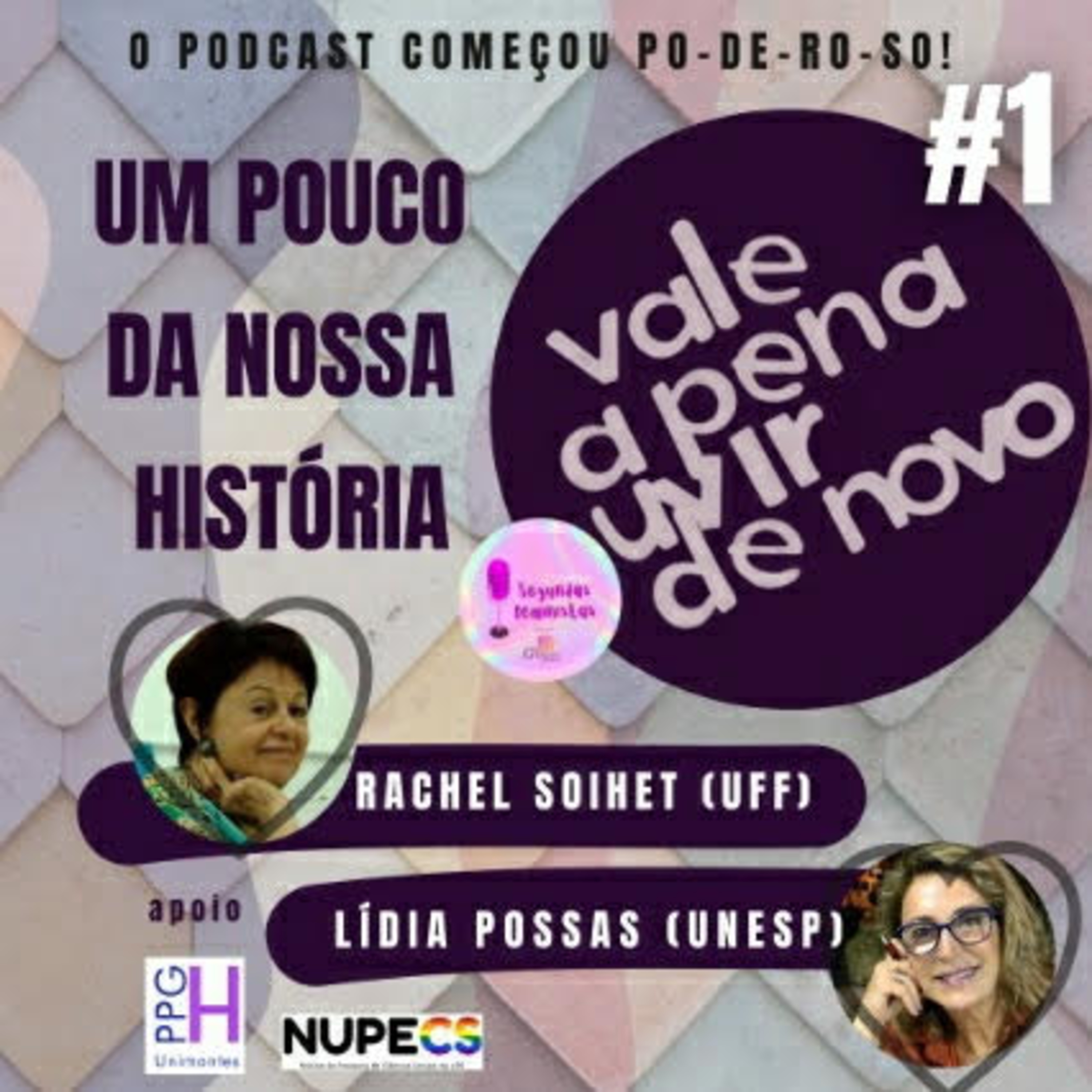 Vale a pena ouvir de novo: Um pouco da nossa história episode artwork