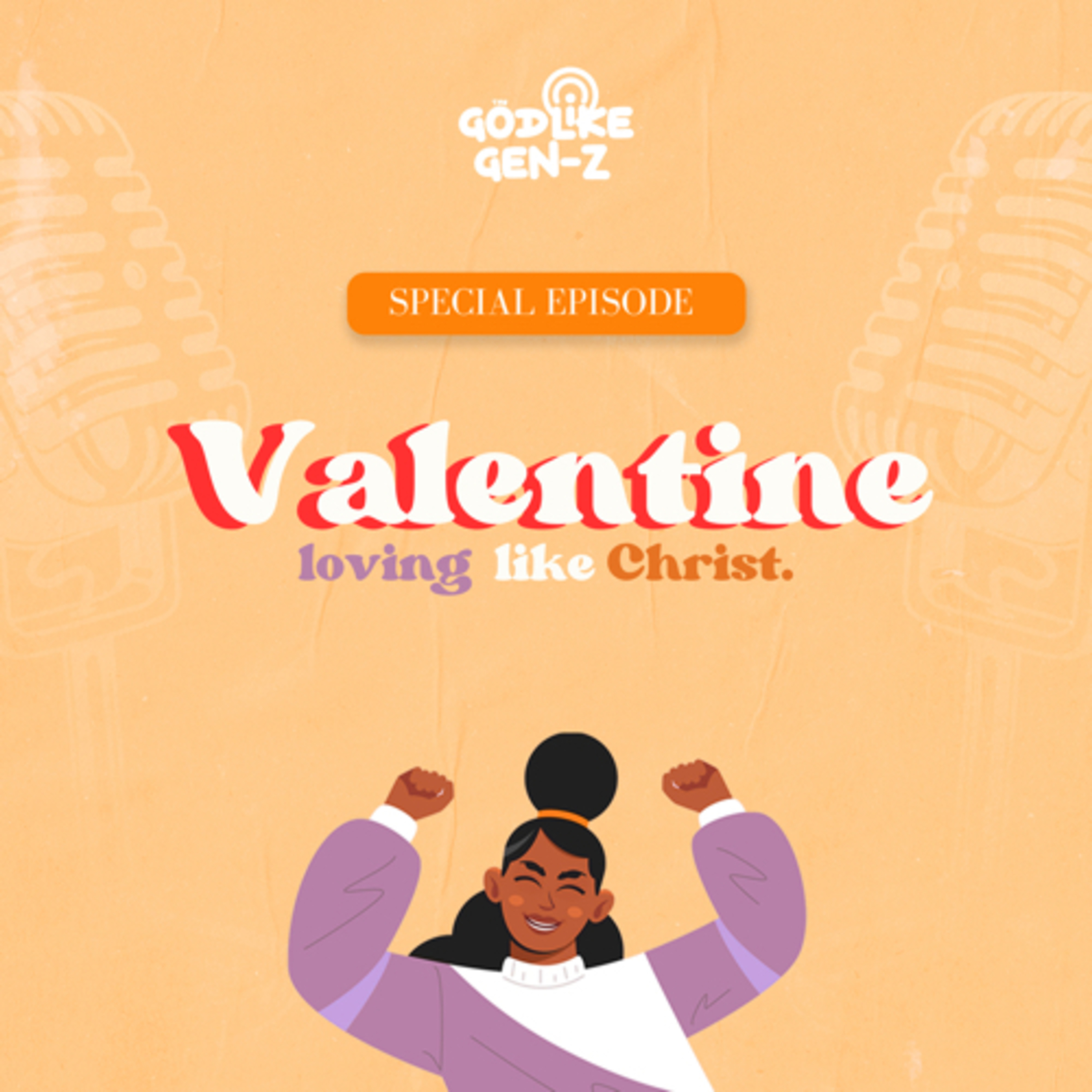 Valentine: Loving like Christ