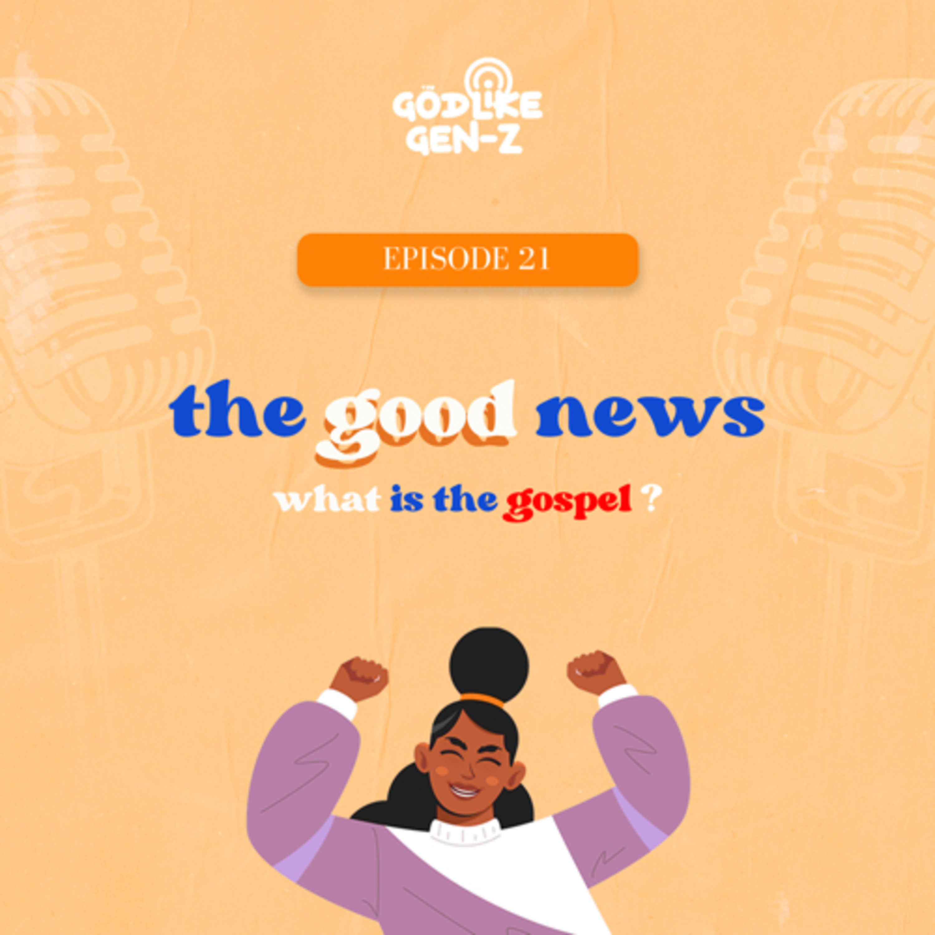 The Good News