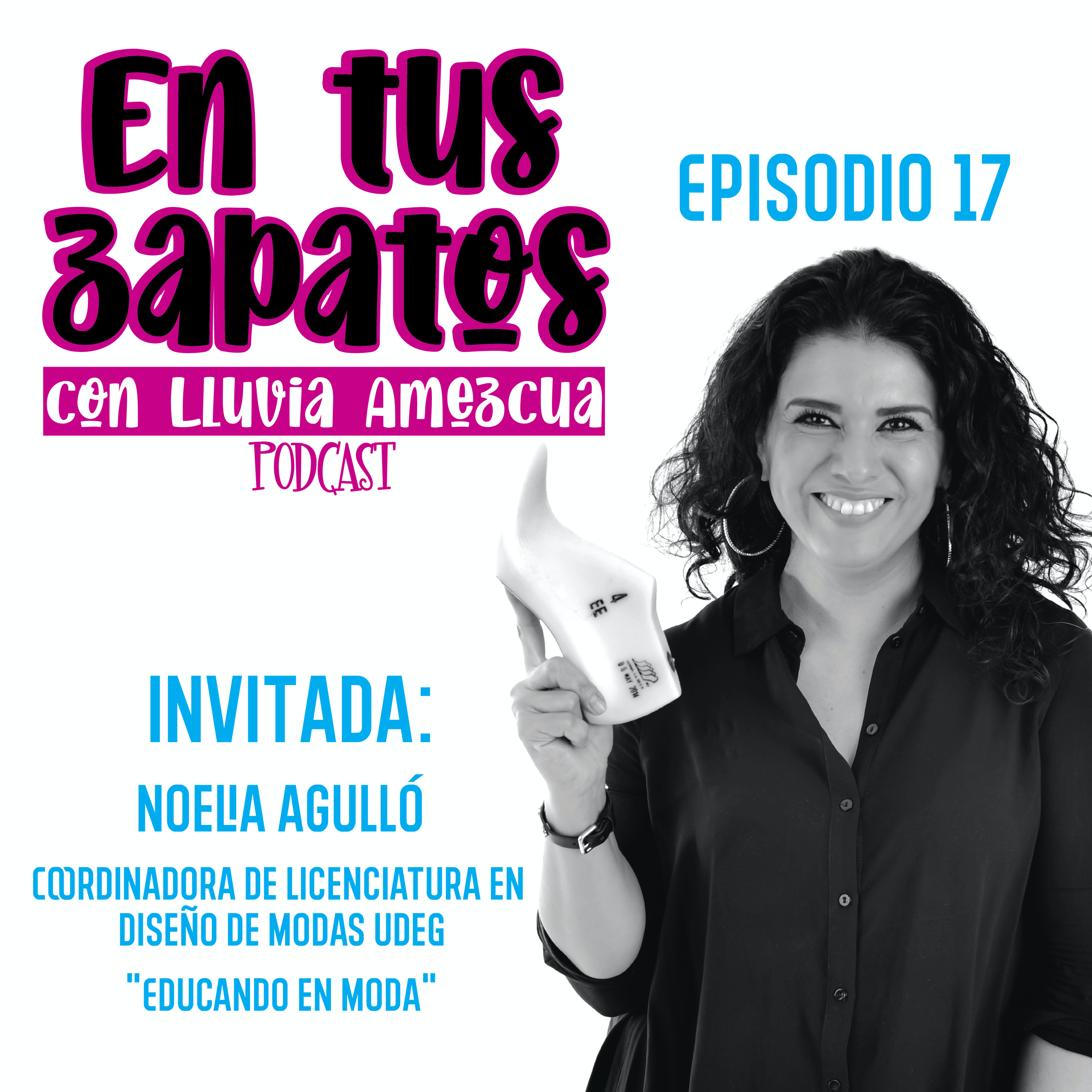 En tus zapatos con Lluvia Amezcua
